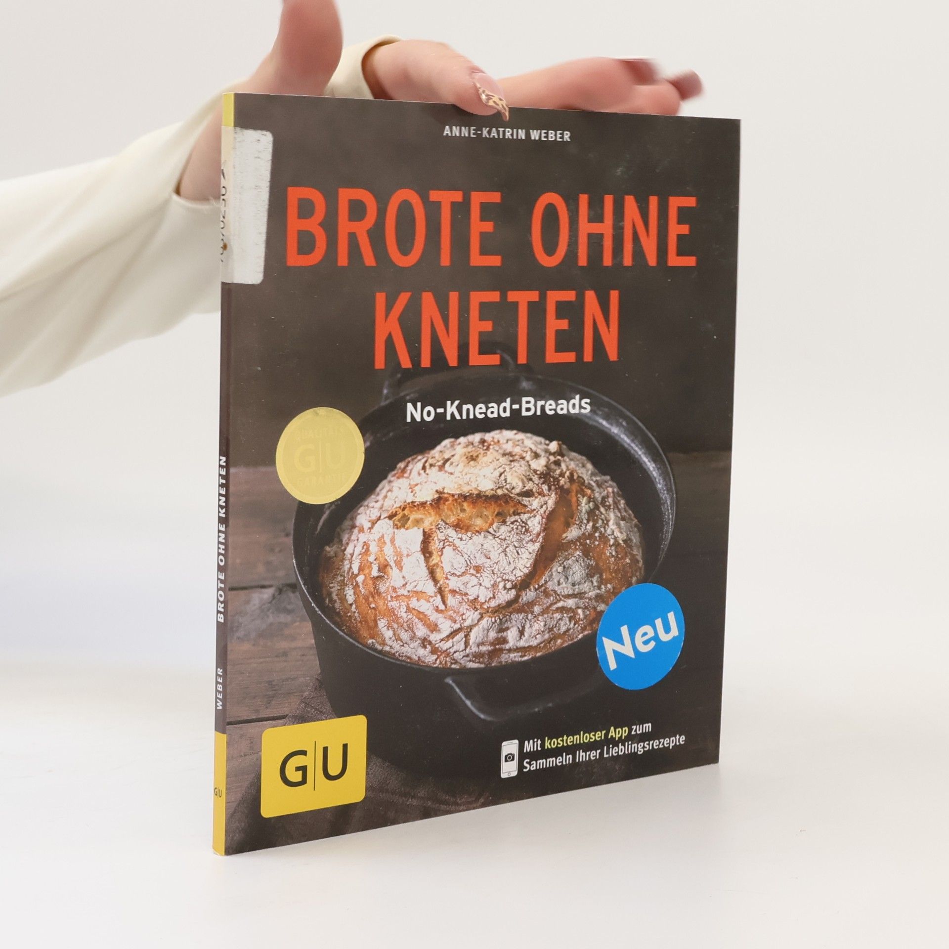 Anne-Katrin Weber Brote ohne Kneten