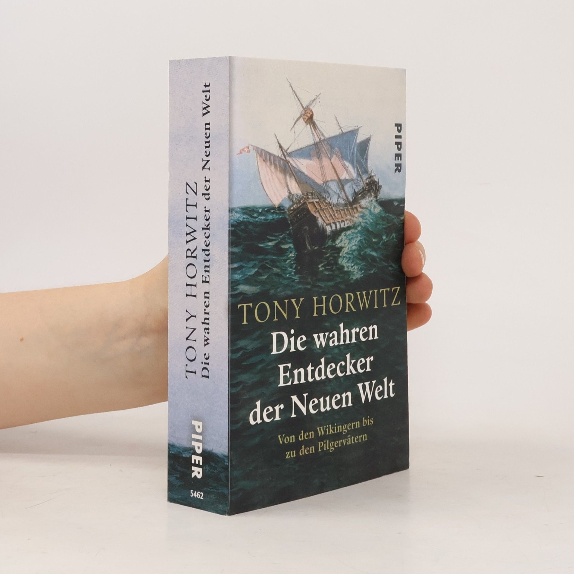 Tony Horwitz Die wahren Entdecker der Neuen Welt