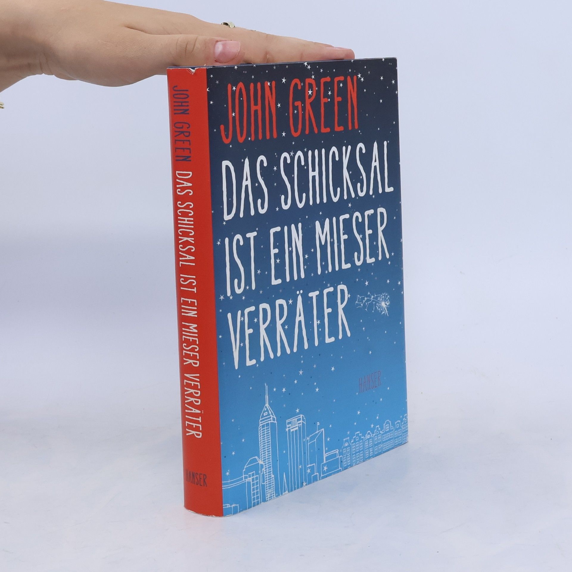 John Green Das Schicksal ist ein Mieser Verräter