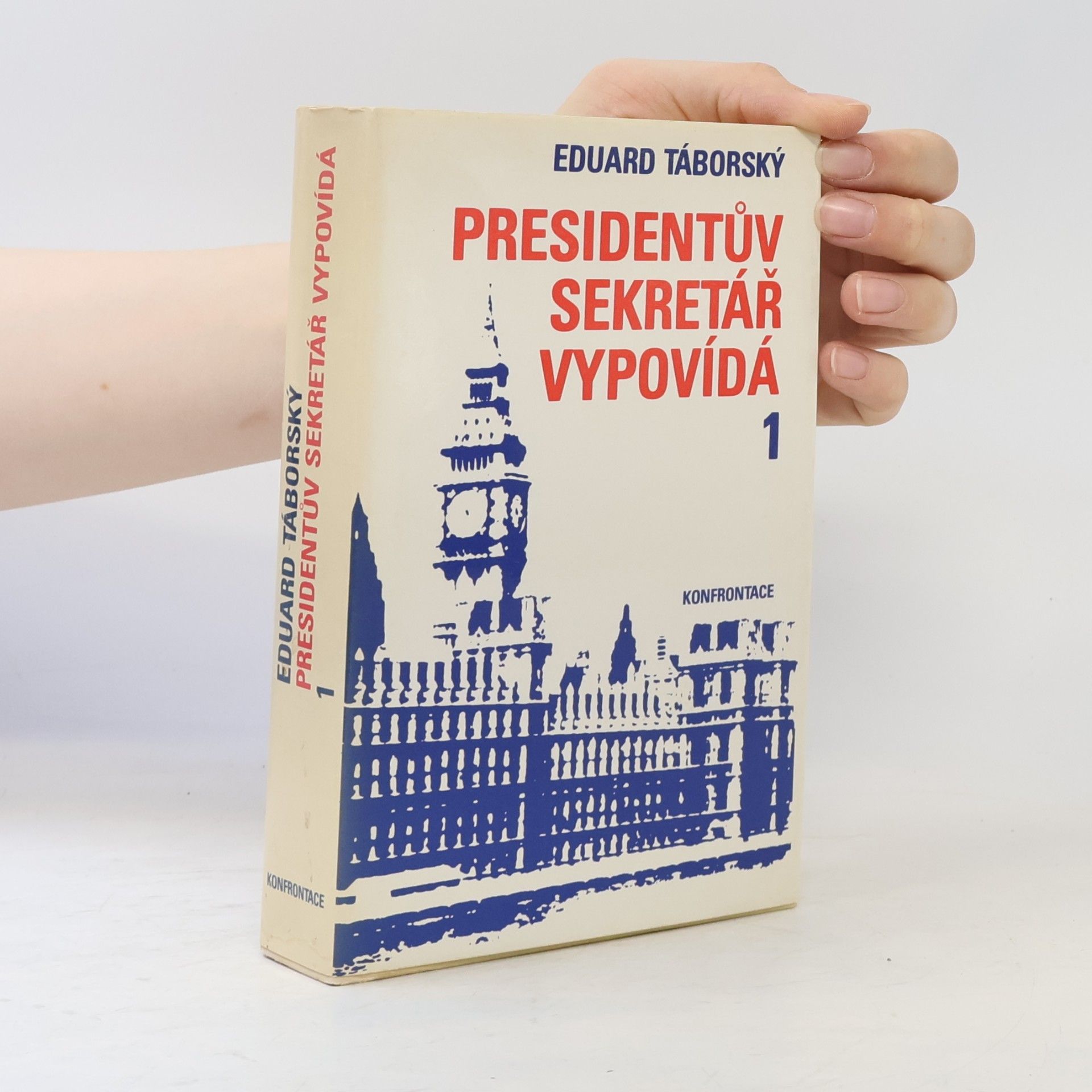Eduard Táborský Presidentův sekretář vypovídá 1