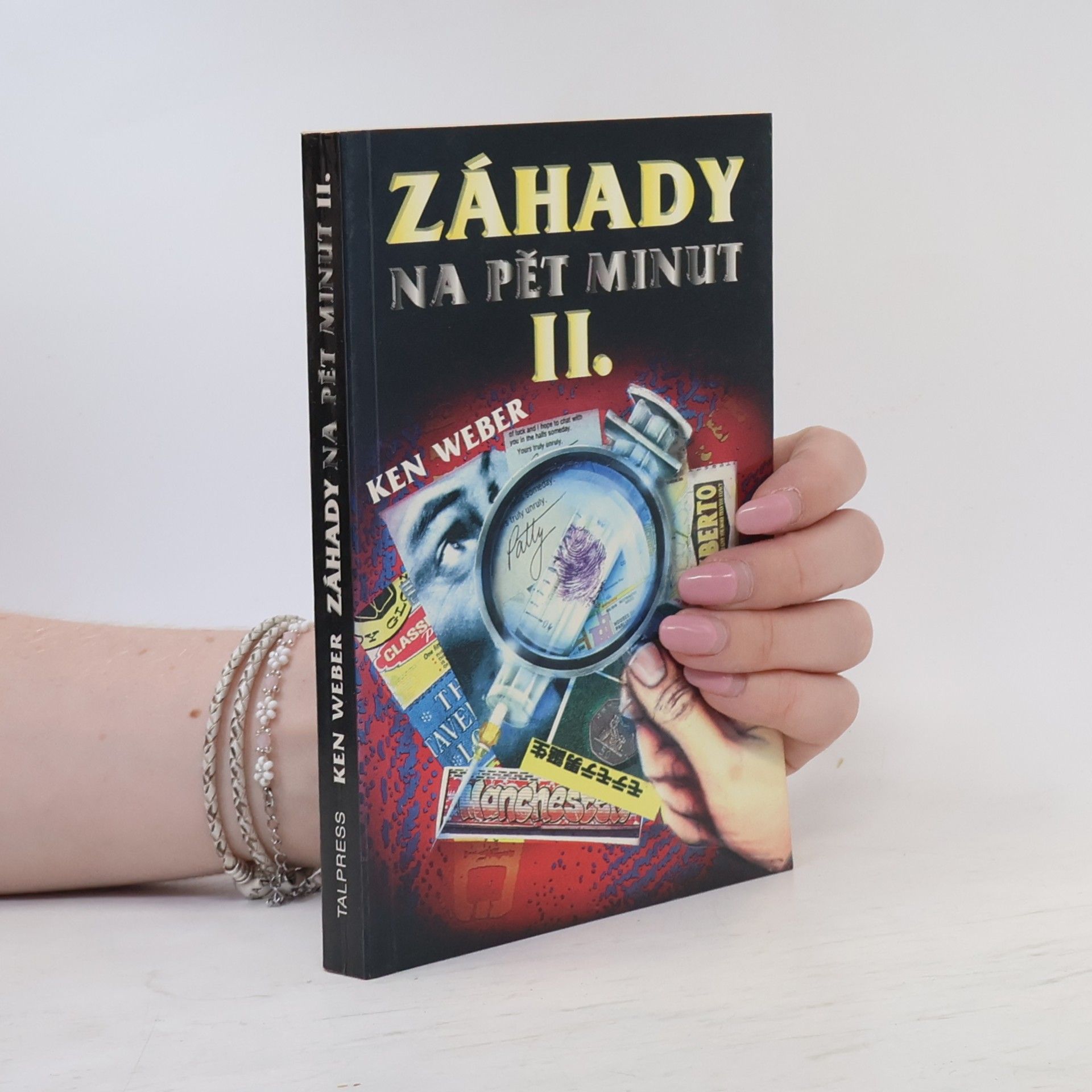 Ken Weber Záhady na pět minut II.