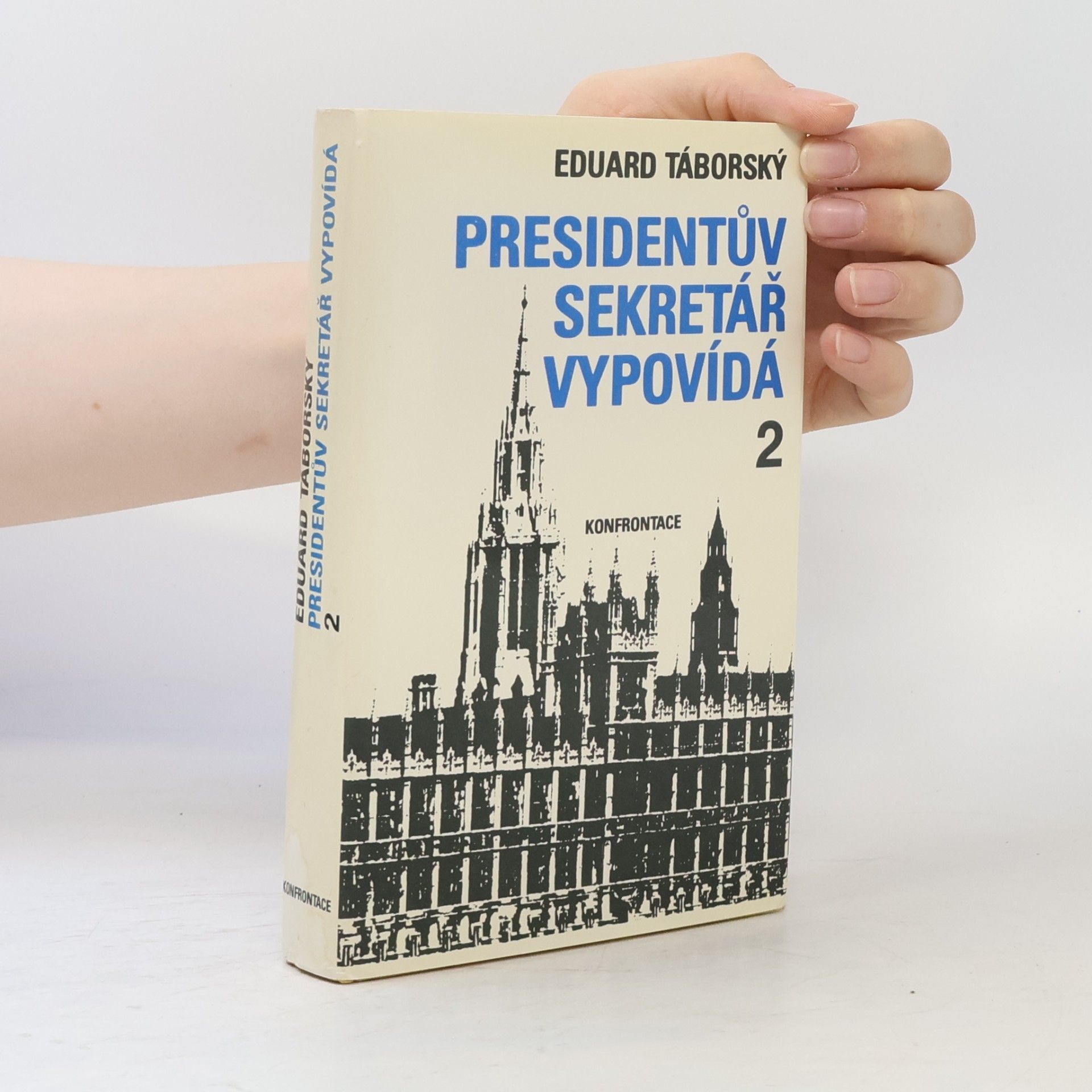 Eduard Táborský Presidentův sekretář vypovídá 2