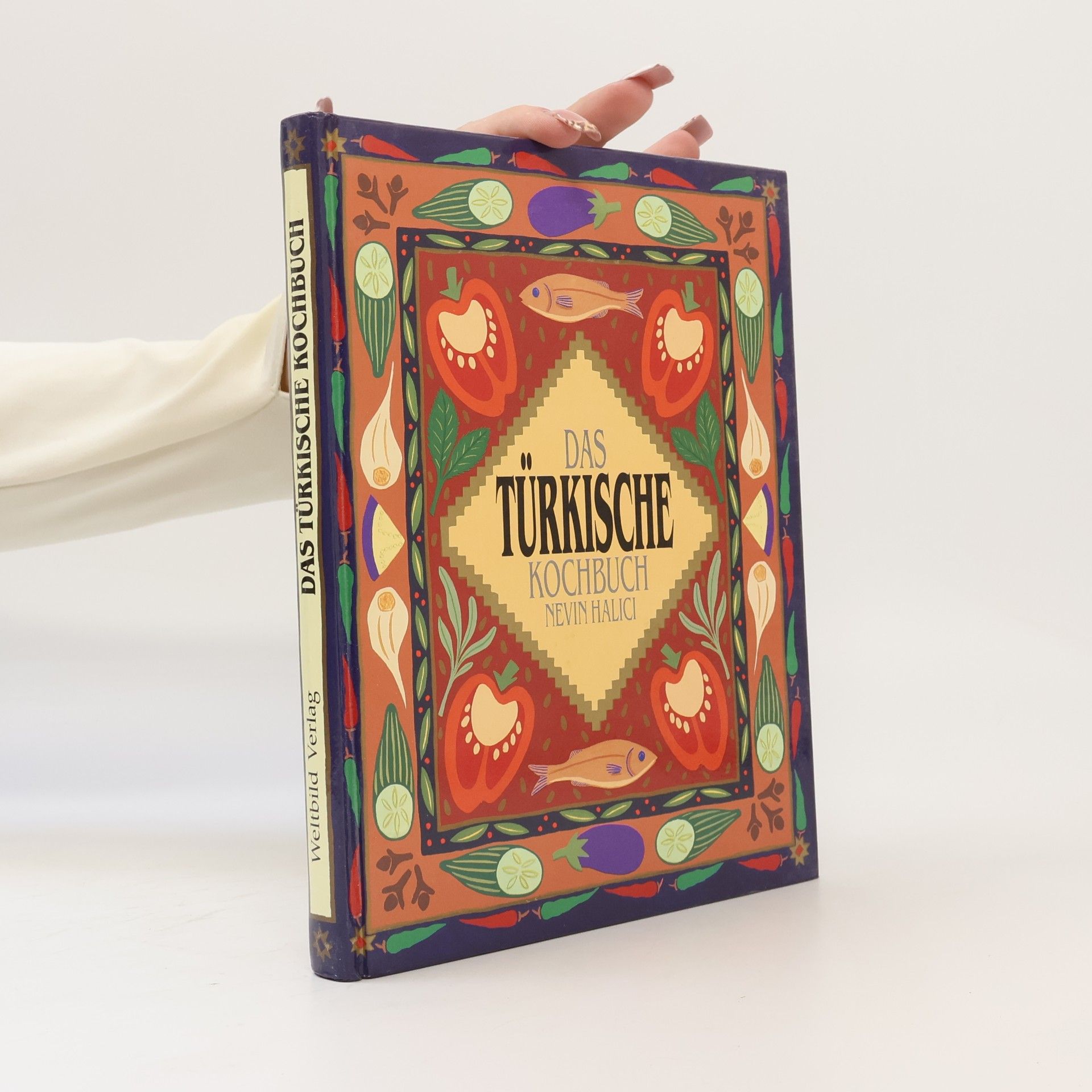 Nevin Halici Das türkische Kochbuch