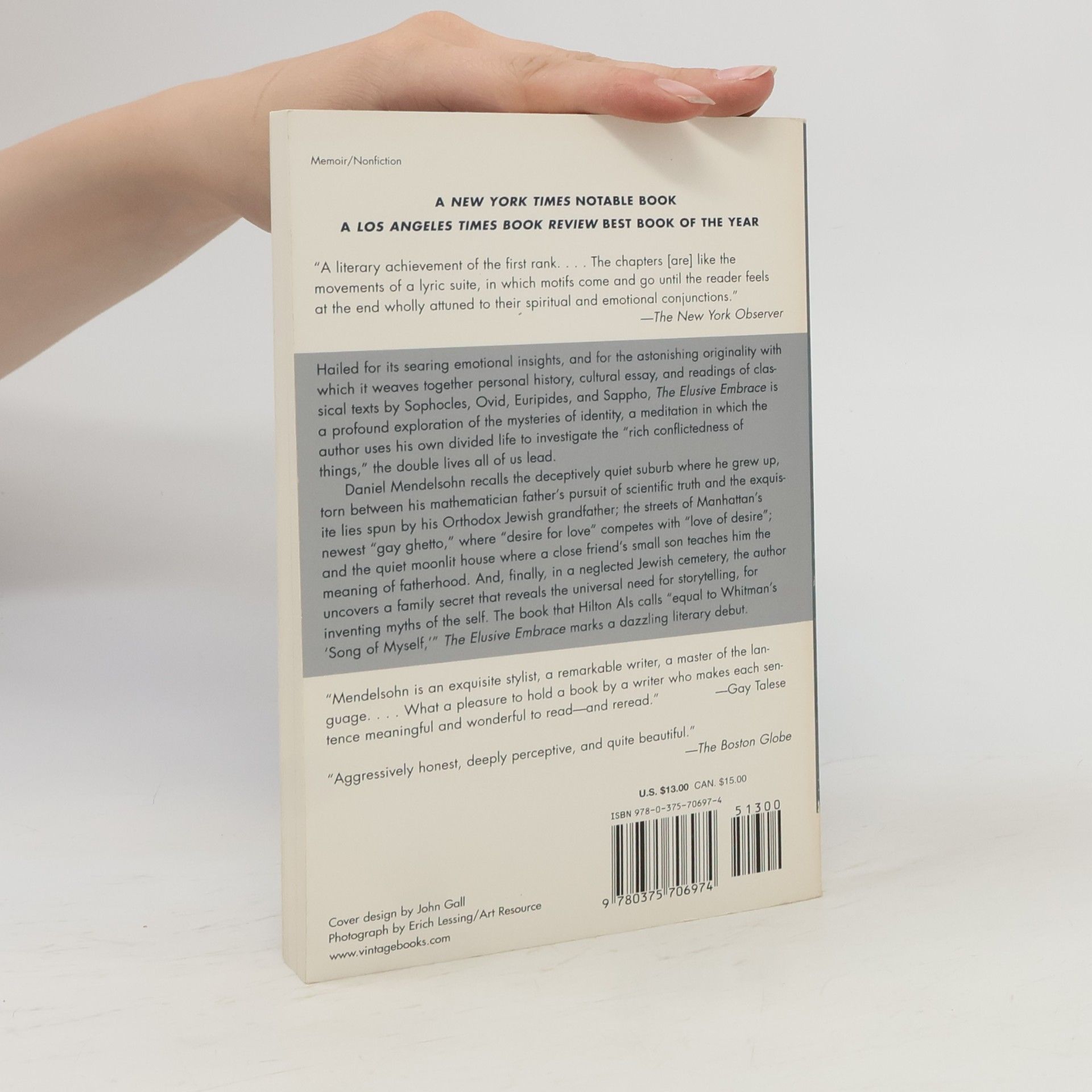 Daniel Adam Mendelsohn The Elusive Embrace: Desire and the Riddle of Identity