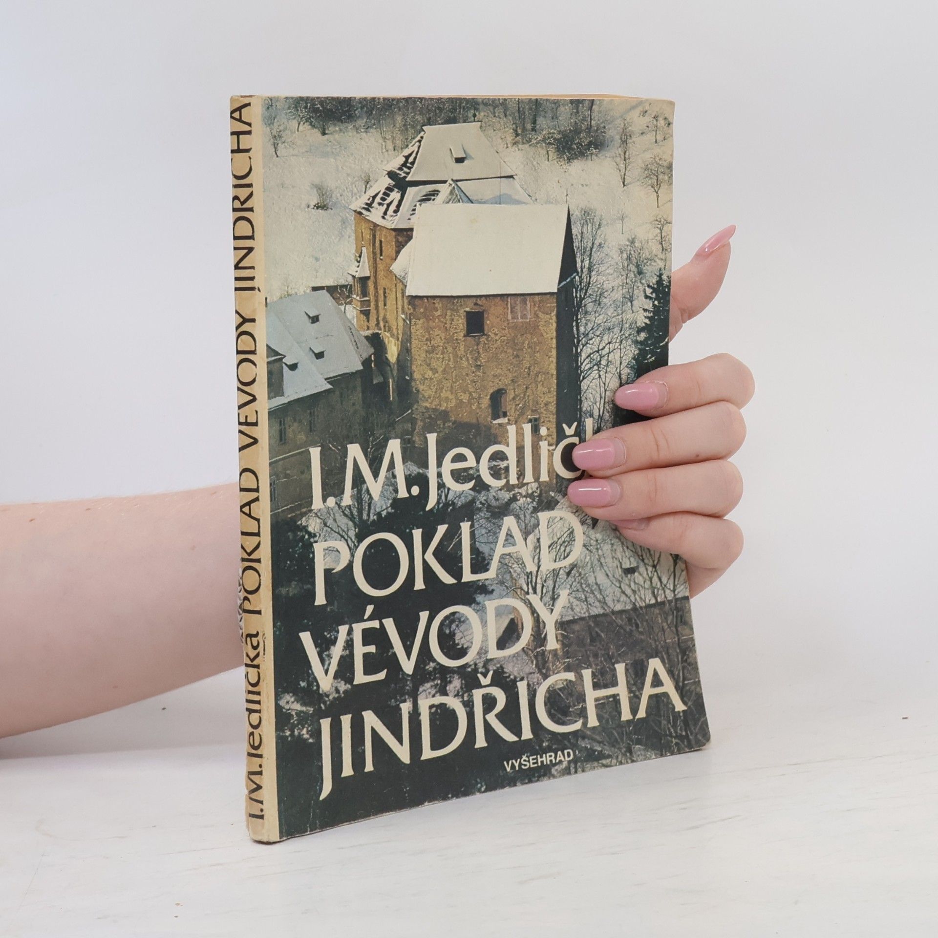 Ivan Milan Jedlička Poklad vévody Jindřicha