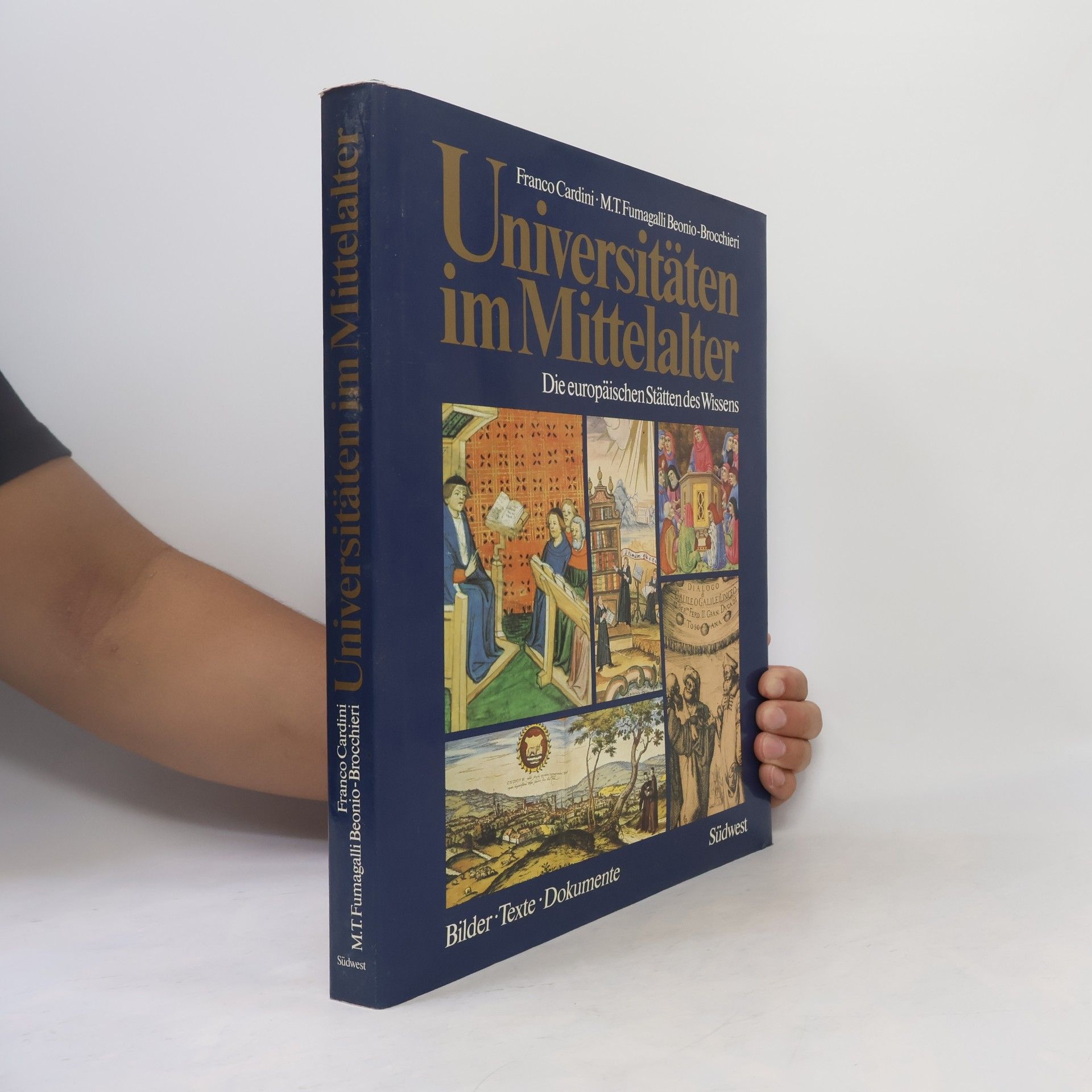 M. T. Fumagalli Beonio Brocchieri Universitäten im Mittelalter
