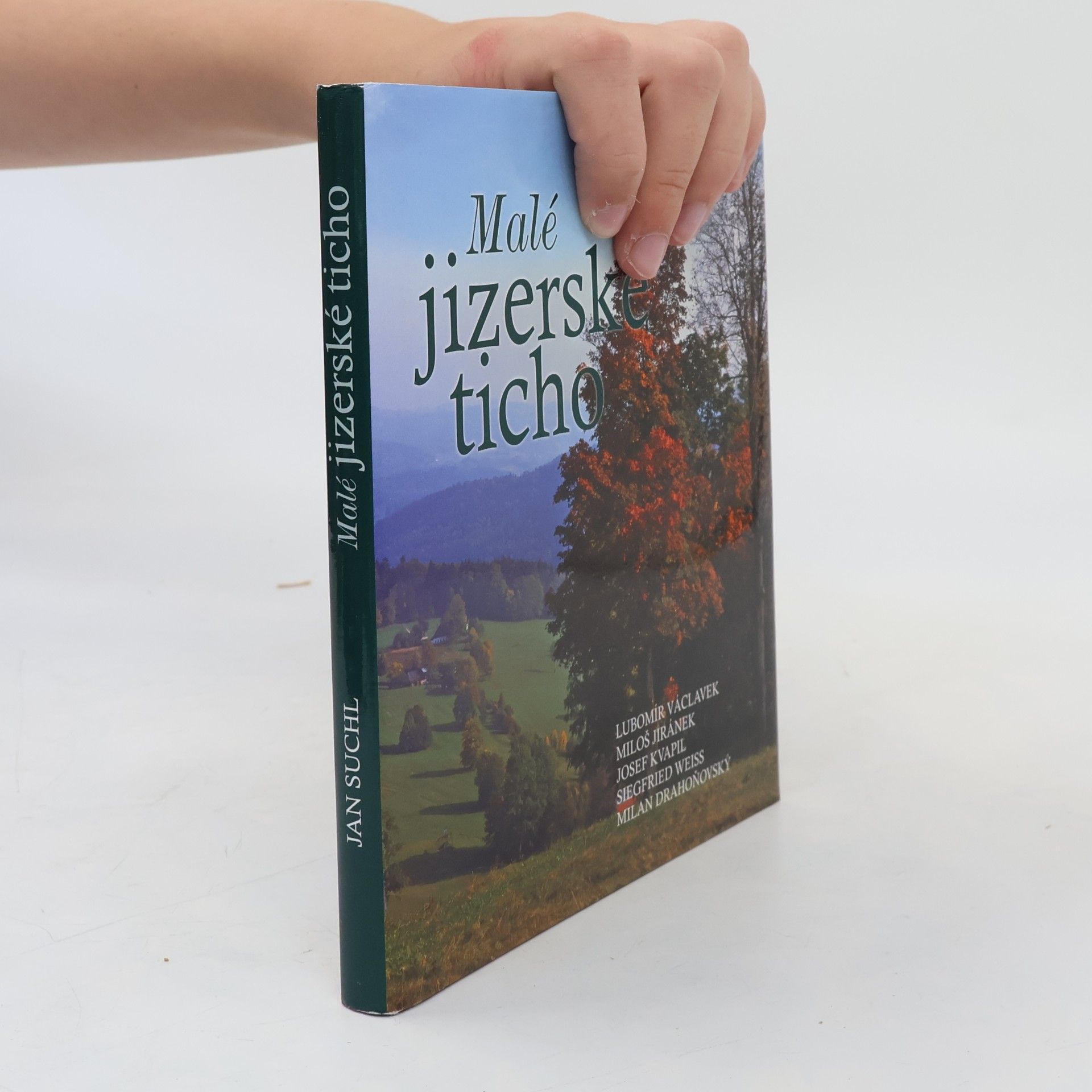 Jan Suchl Malé jizerské ticho