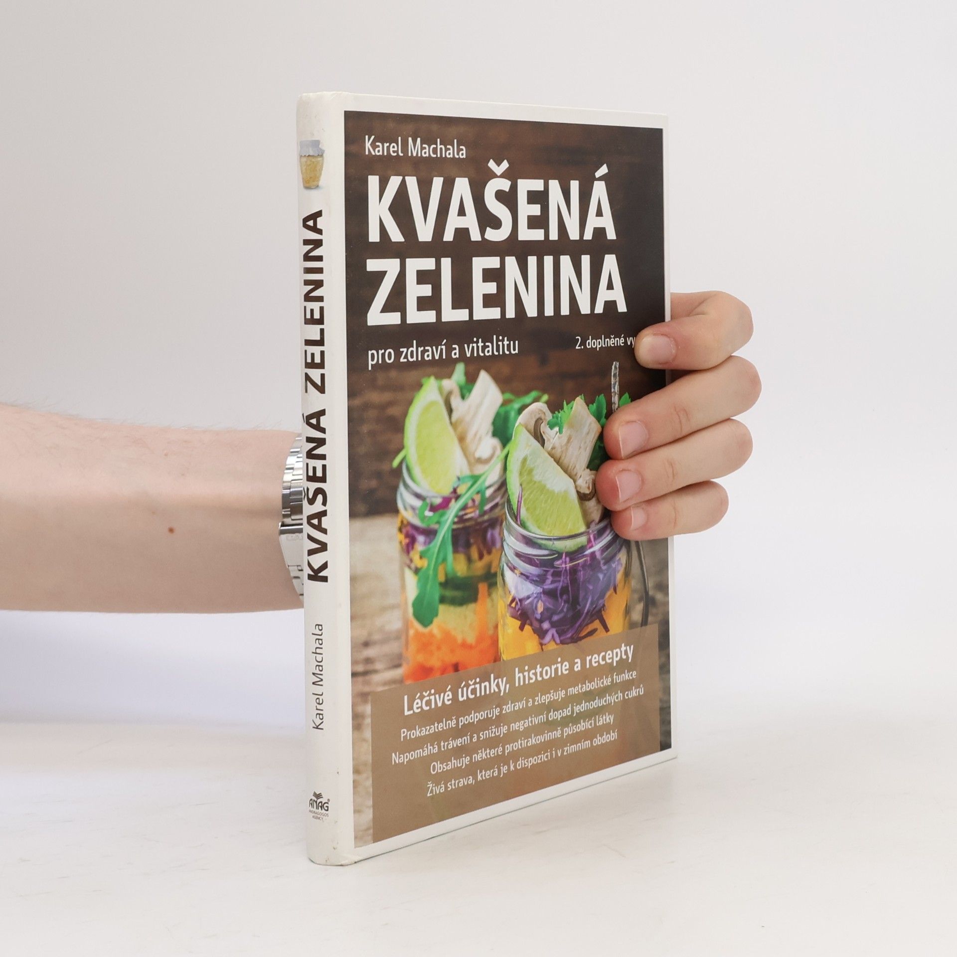 Karel Machala Kvašená zelenina: Pro zdraví a vitalitu