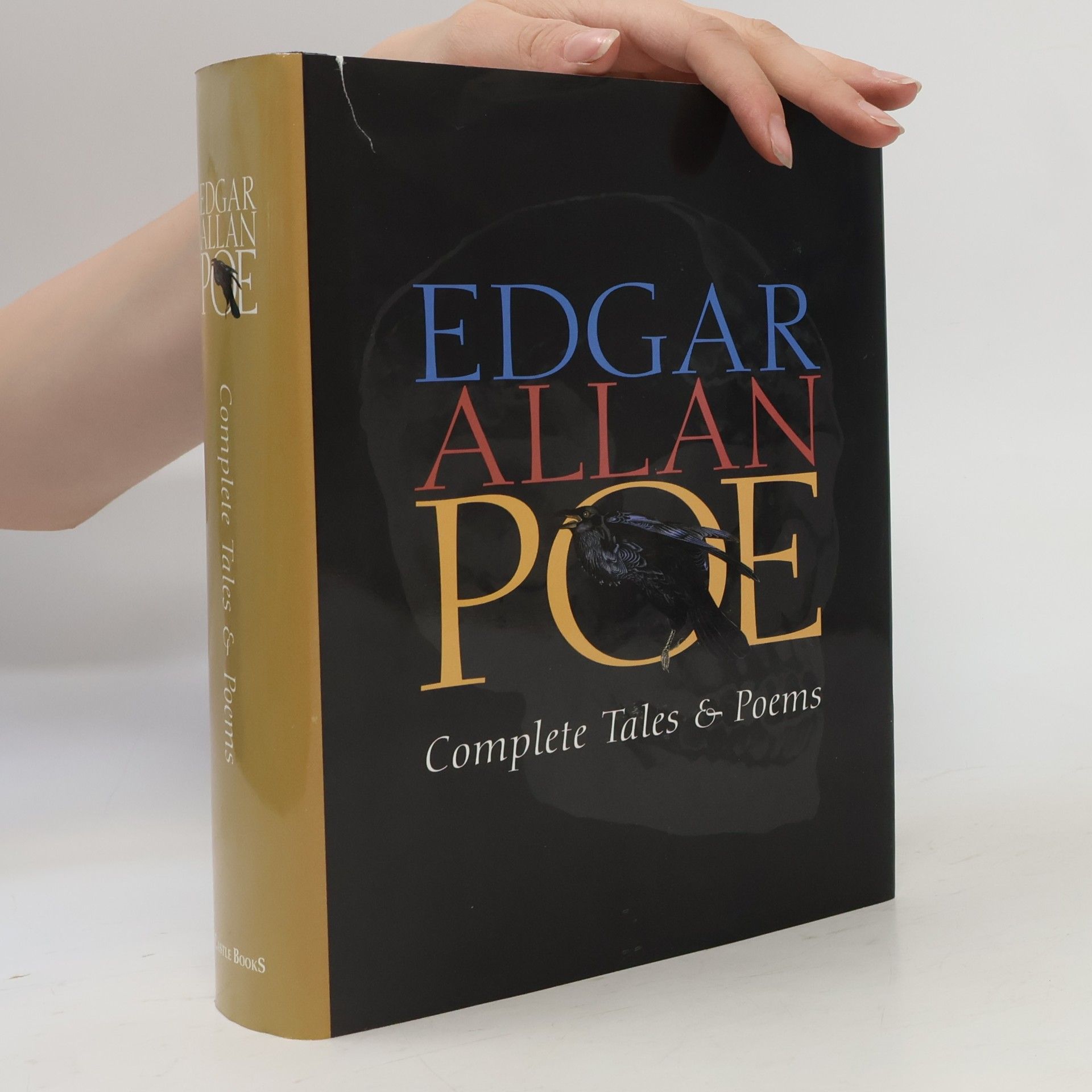 Edgar Allan Poe The complete tales and poems of Edgar Allan Poe
