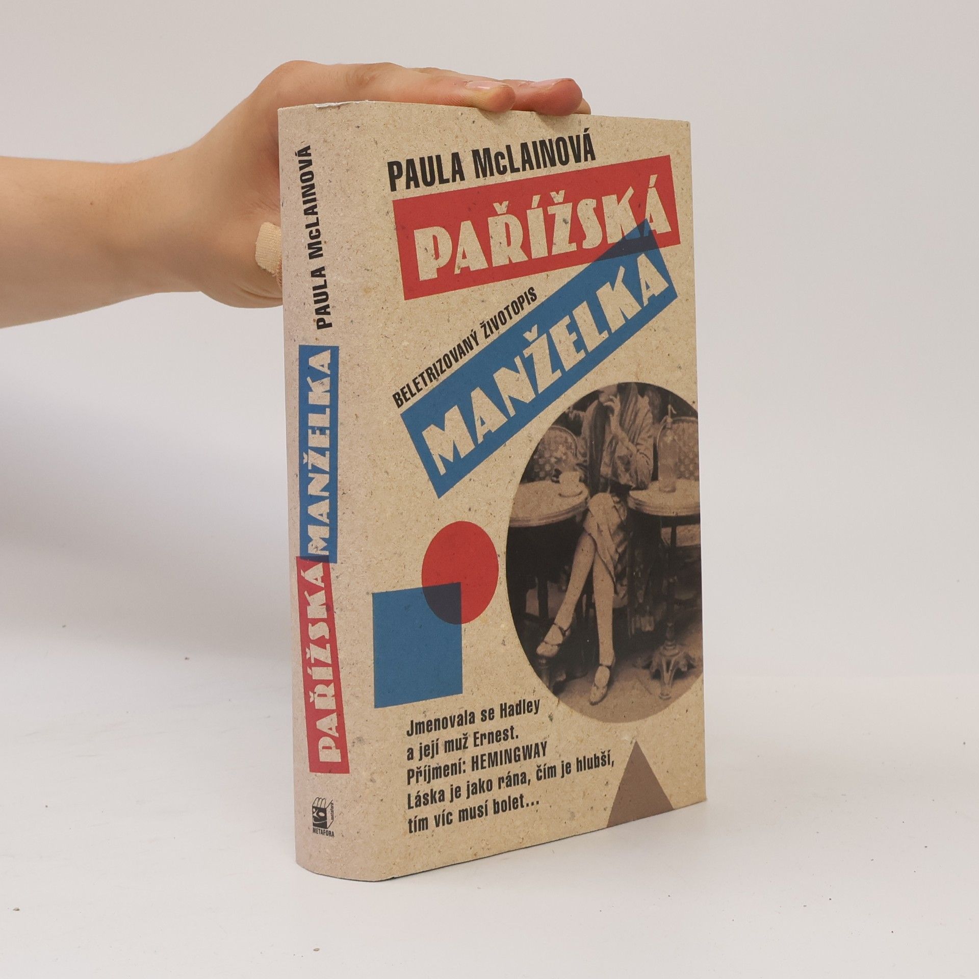 Paula McLain Pařížská manželka
