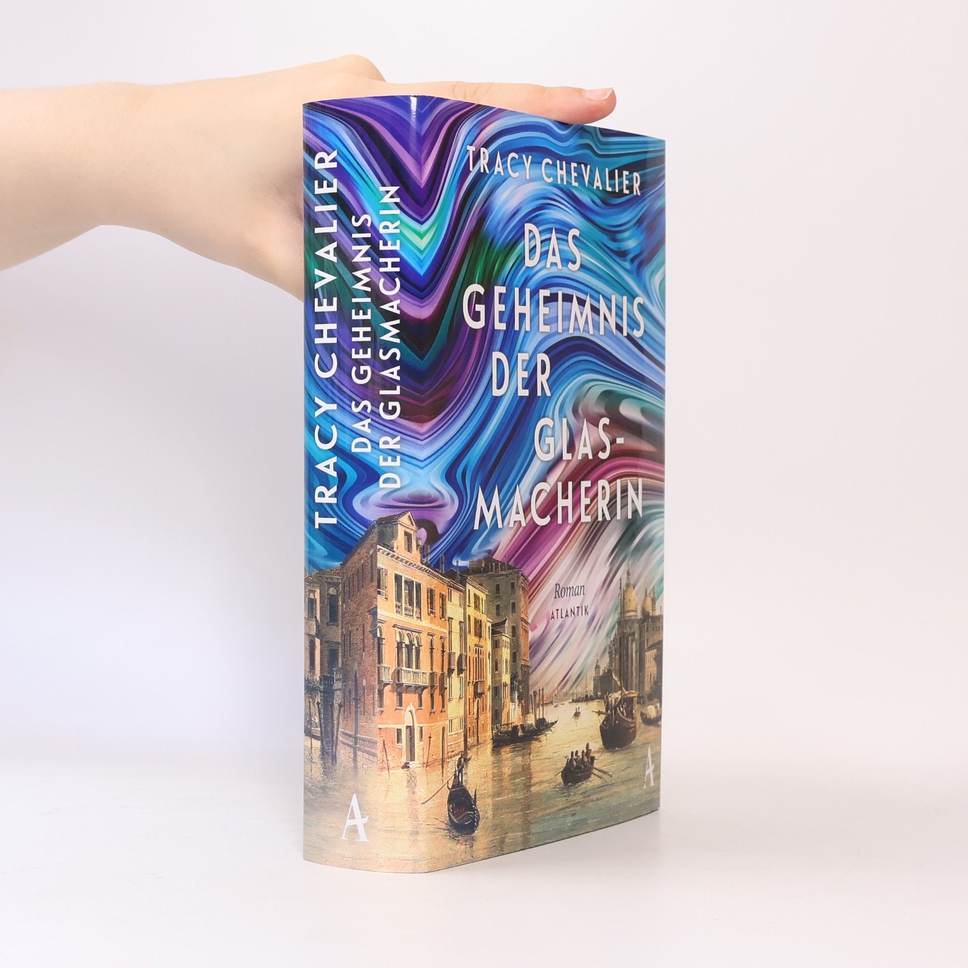 Tracy Chevalier Das Geheimnis der Glasmacherin