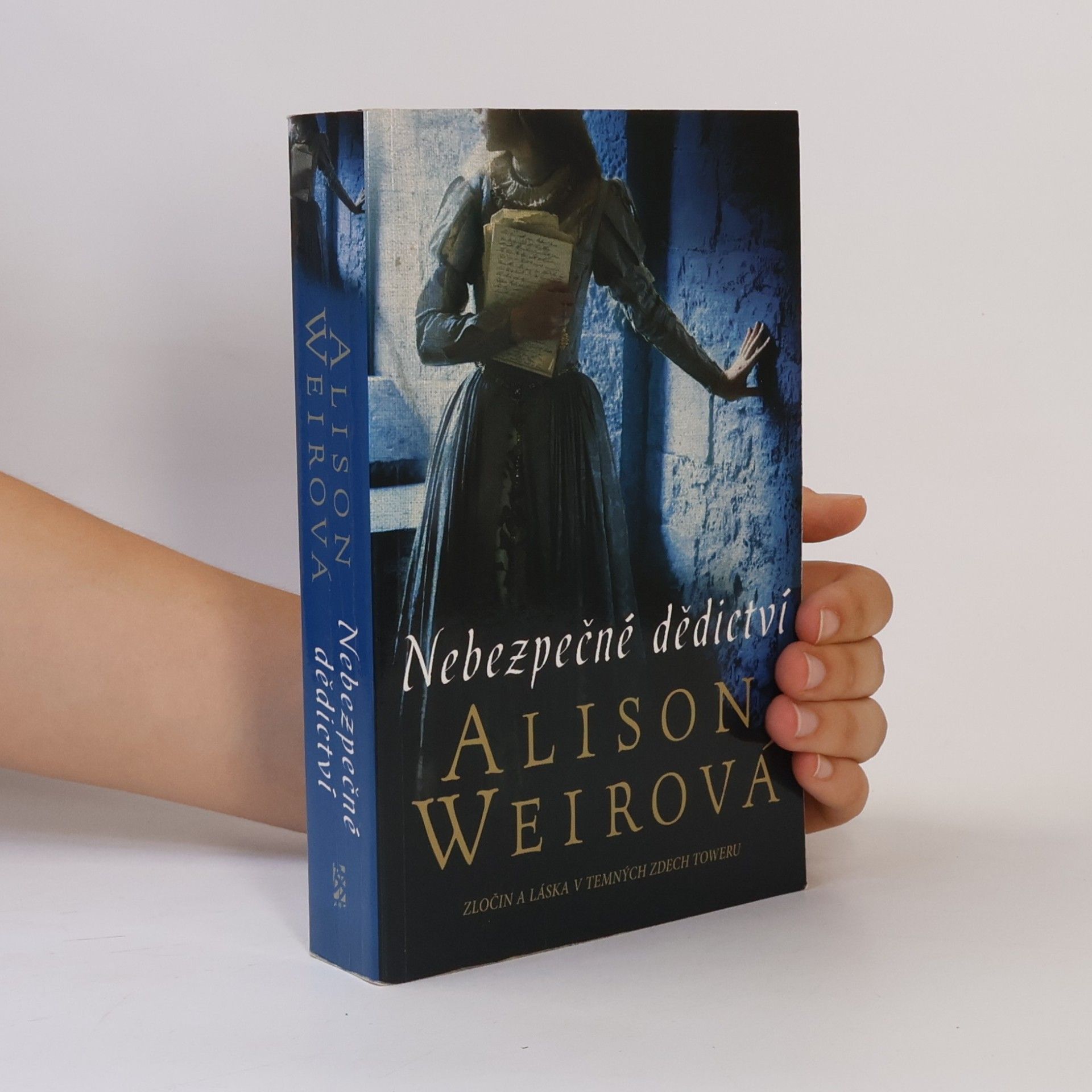 Alison Weir Nebezpečné dědictví