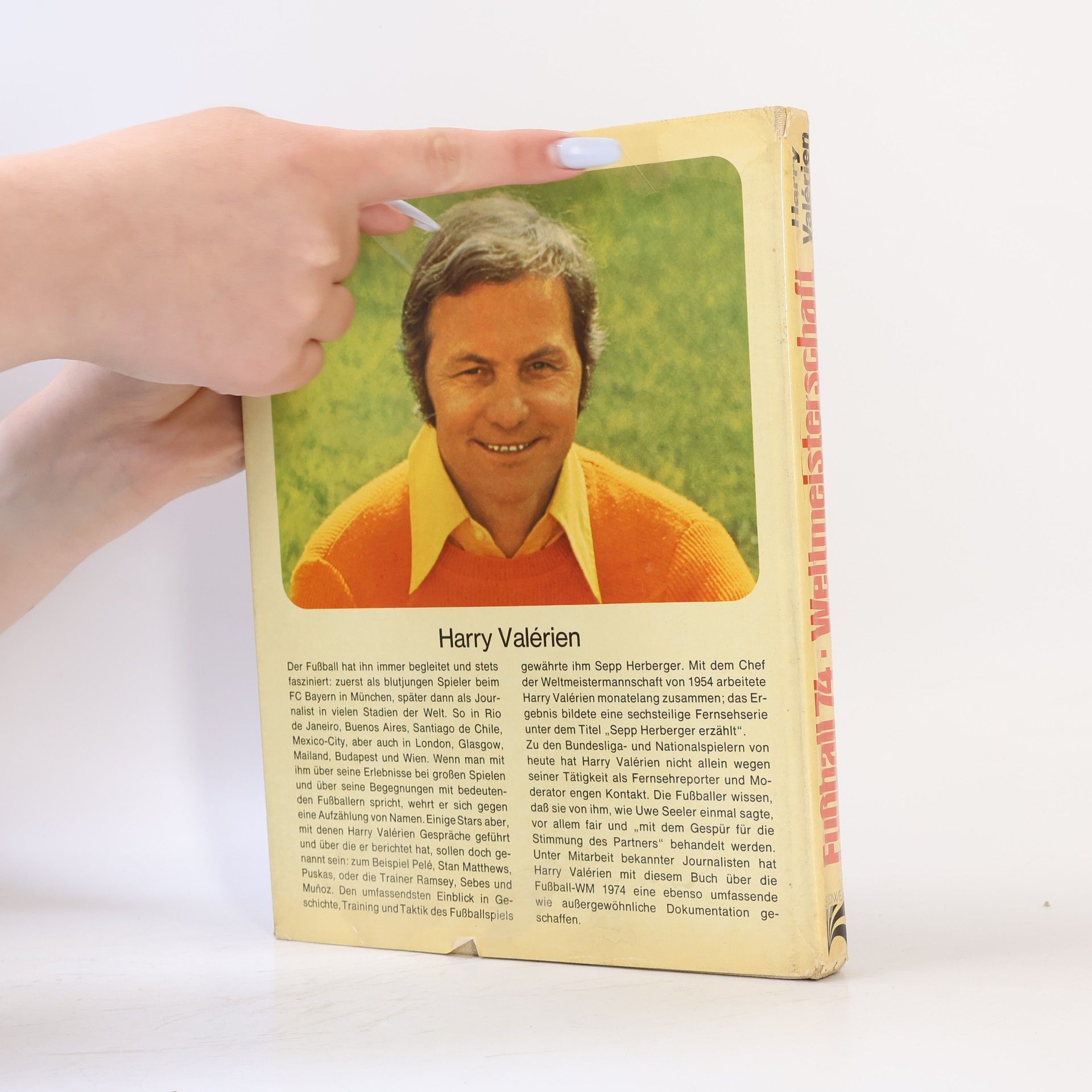 Harry Valerien Fussball Weltmeisterschaft 74