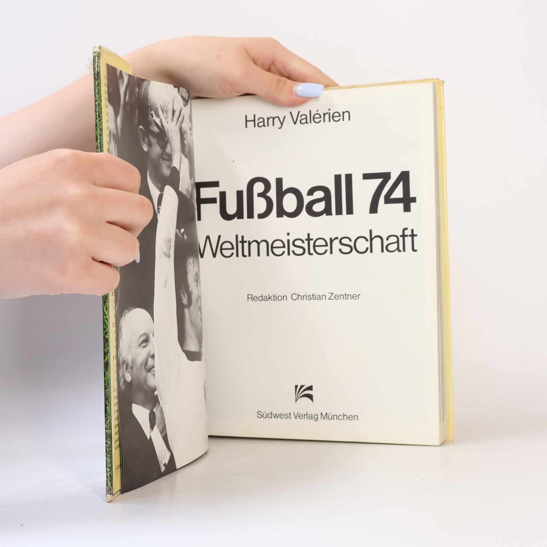 Harry Valerien Fussball Weltmeisterschaft 74
