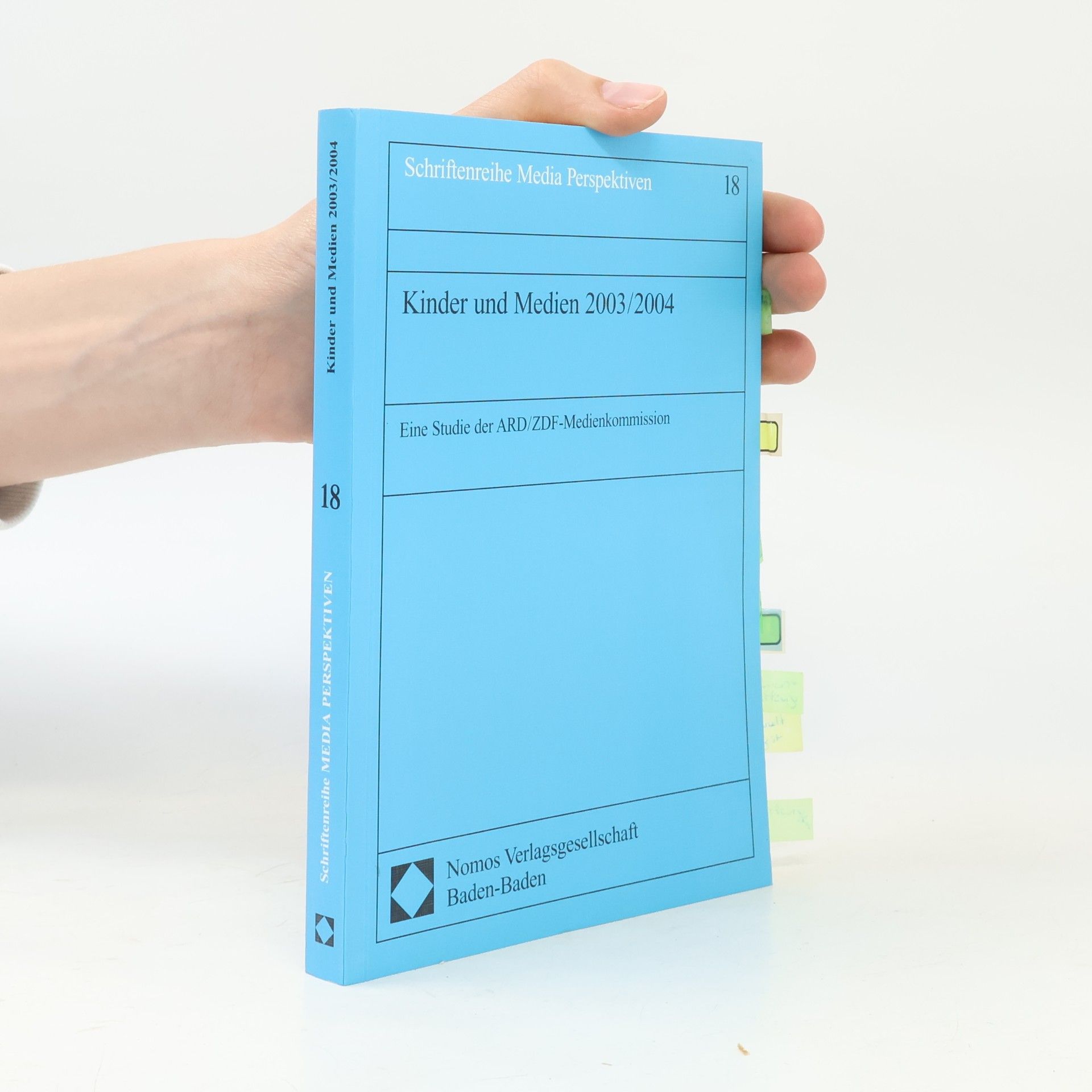 Gerlinde Schumacher Schriftenreihe Media Perspektiven - 18: Kinder und Medien 2003/2004