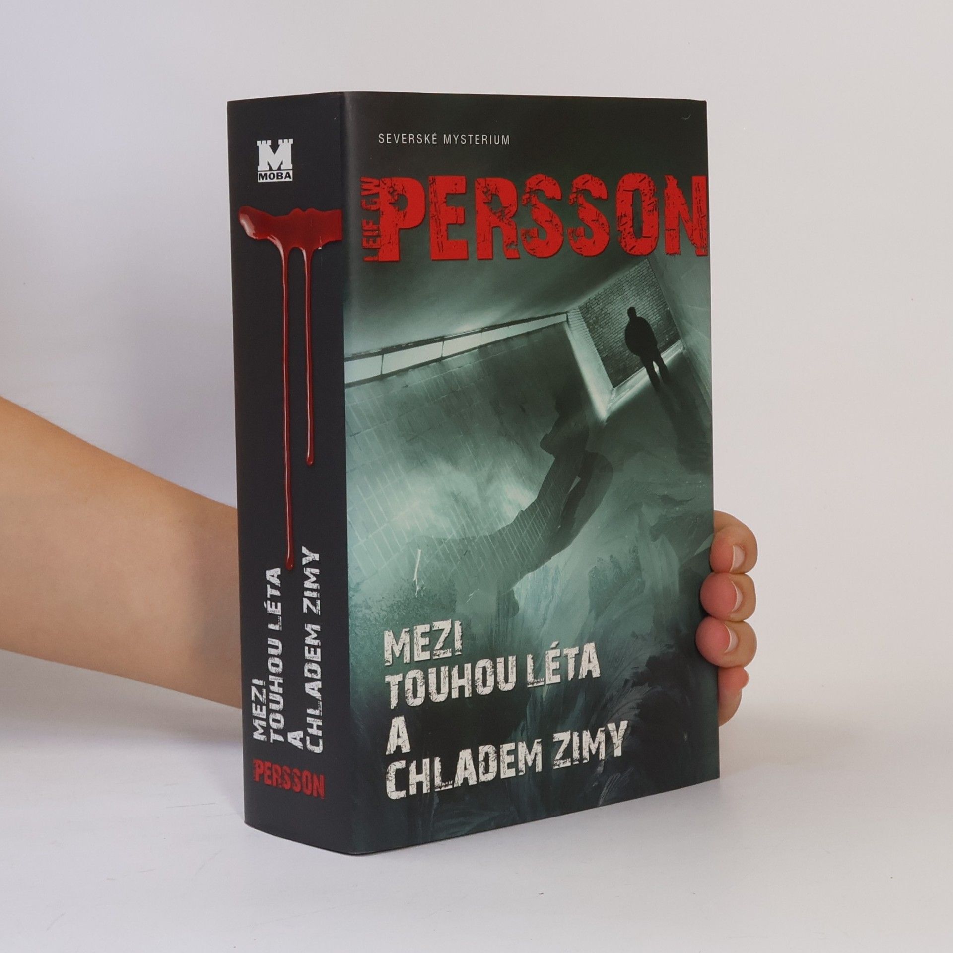 Leif G. W. Persson Mezi touhou léta a chladem zimy