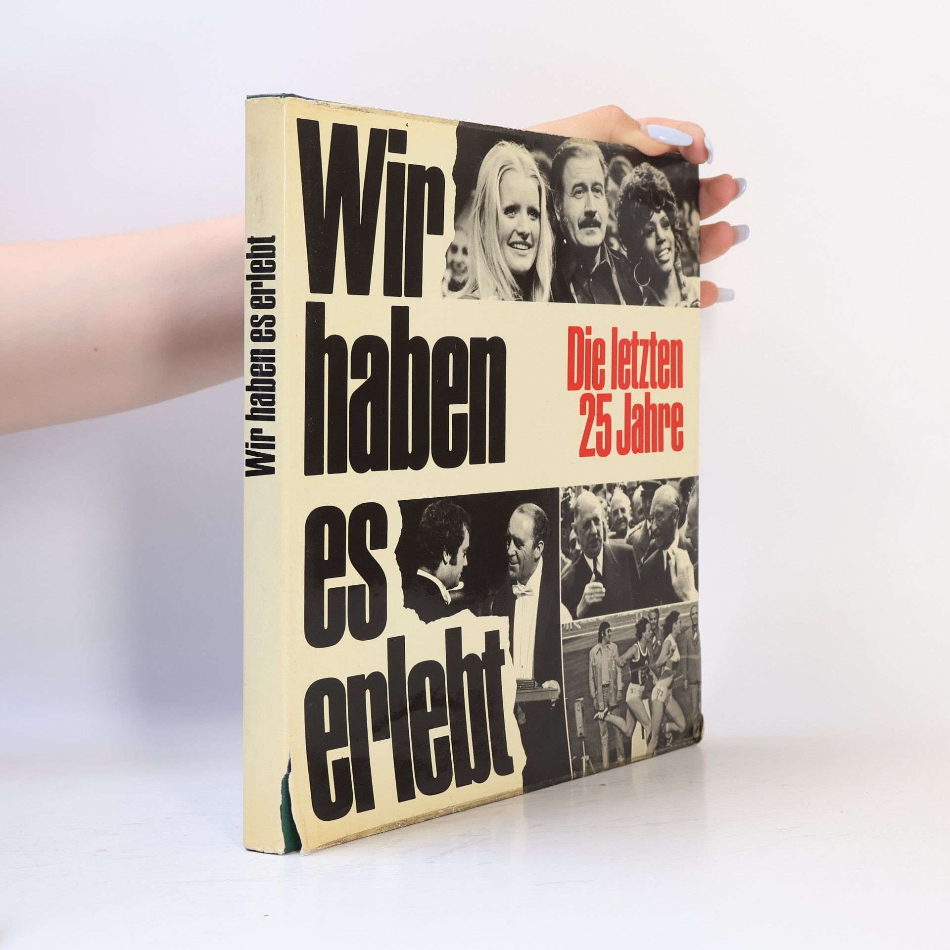 Ludwig Knoll Wir haben es erlebt: Die letzten 25 Jahre