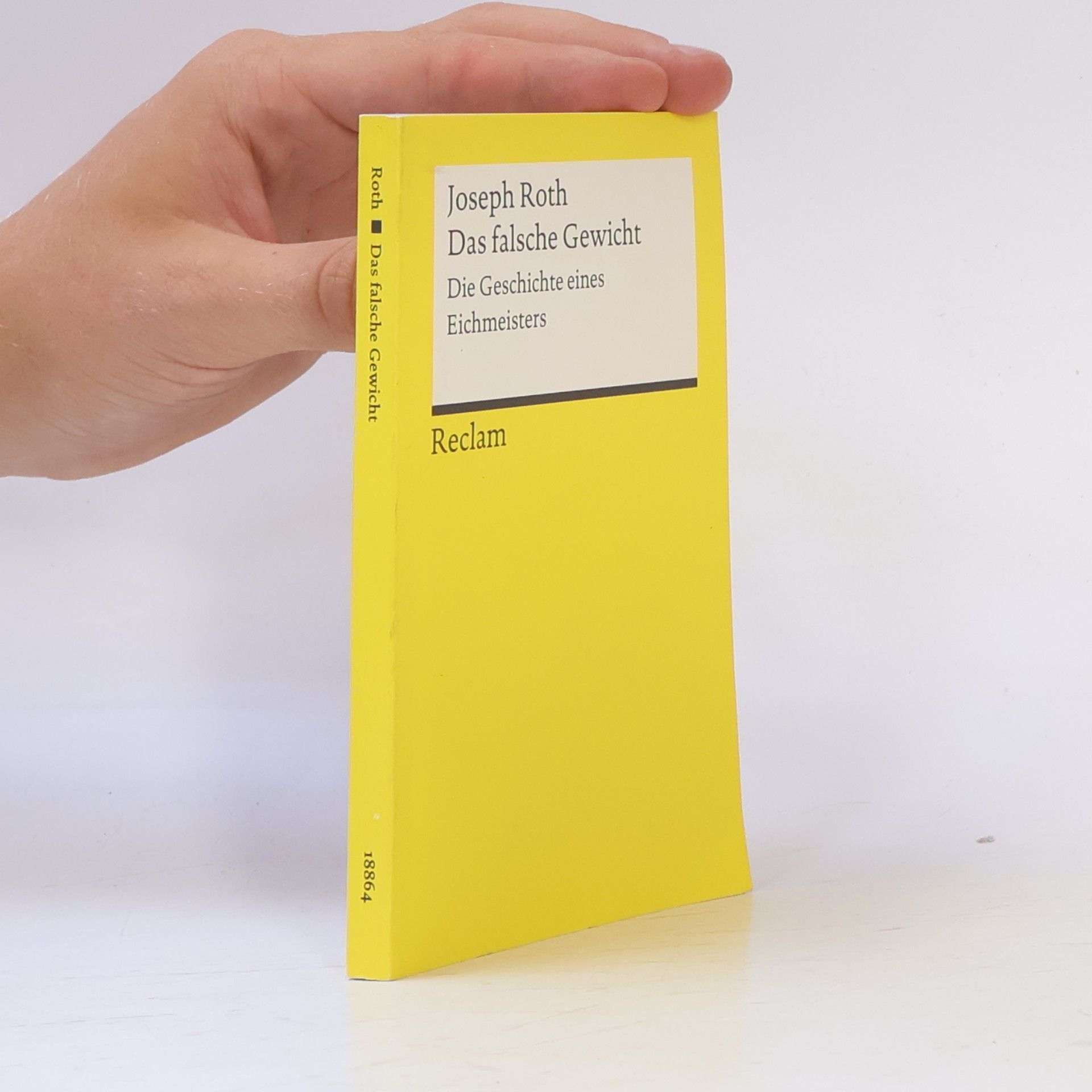 Joseph Roth Das falsche Gewicht