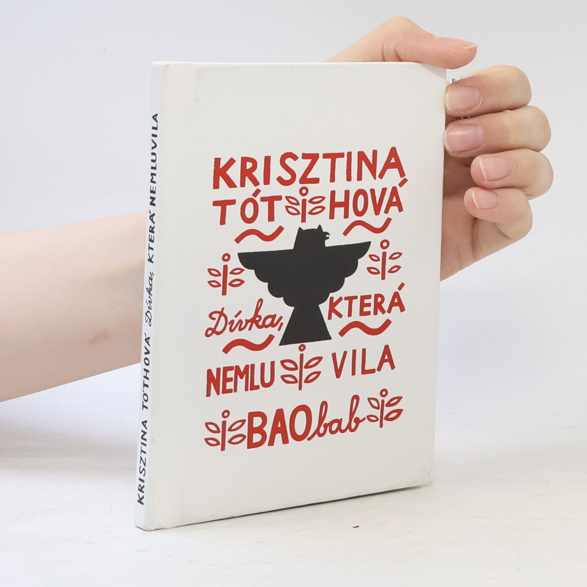 Krisztina Tóth Dívka, která nemluvila