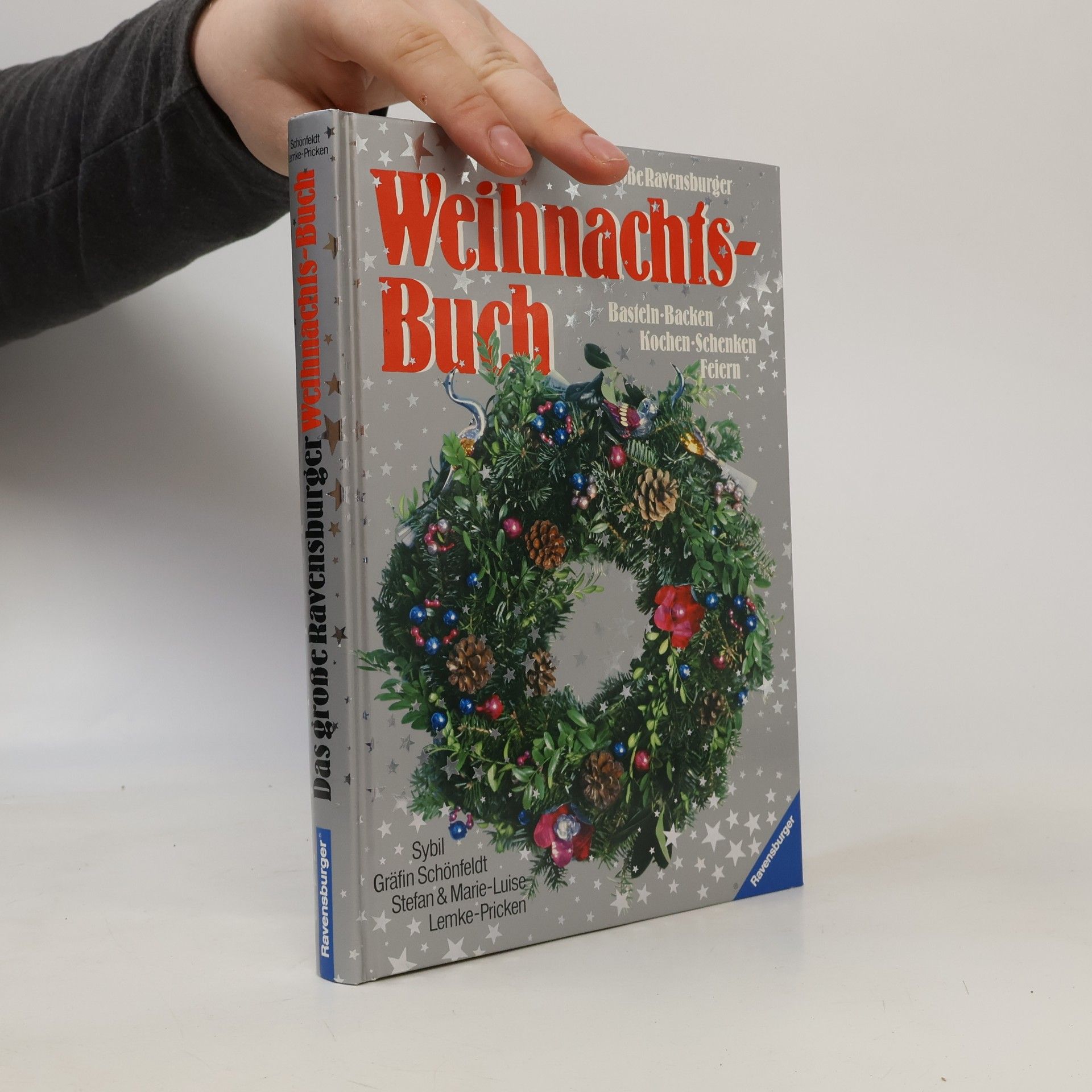 Sybil Schönfeldt Das grosse Ravensburger Weihnachts-Buch