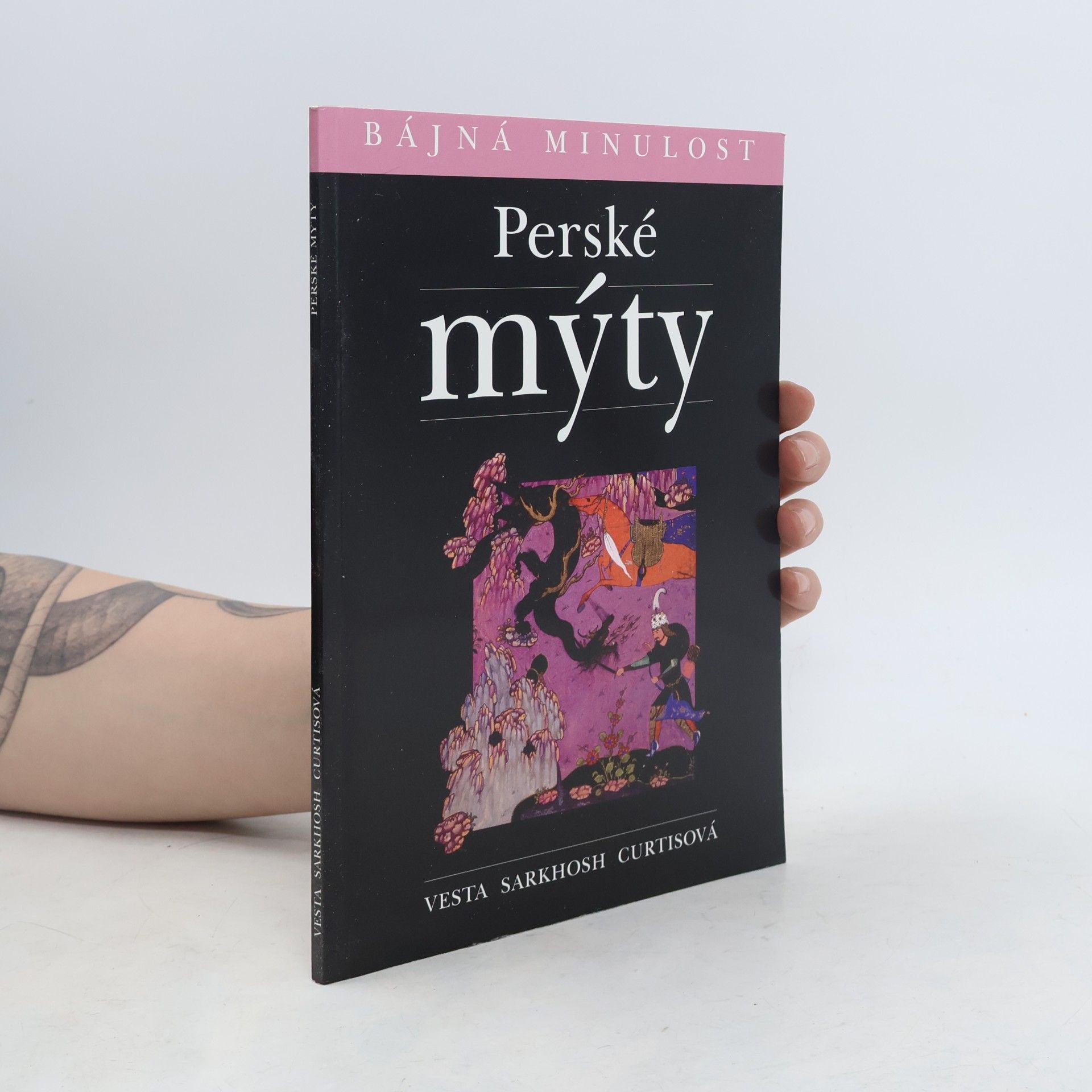 Vesta Sarkhosh Curtis Perské mýty