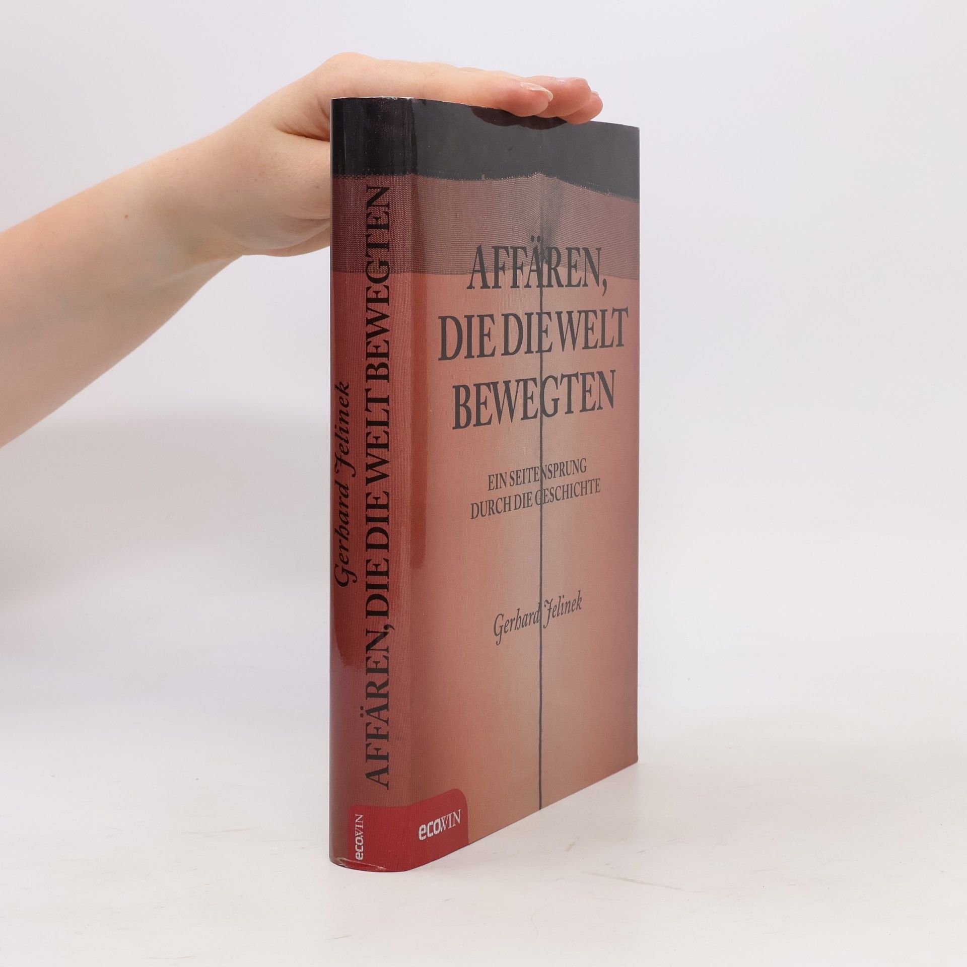 Gerhard Jelinek Affären, die die Welt bewegten