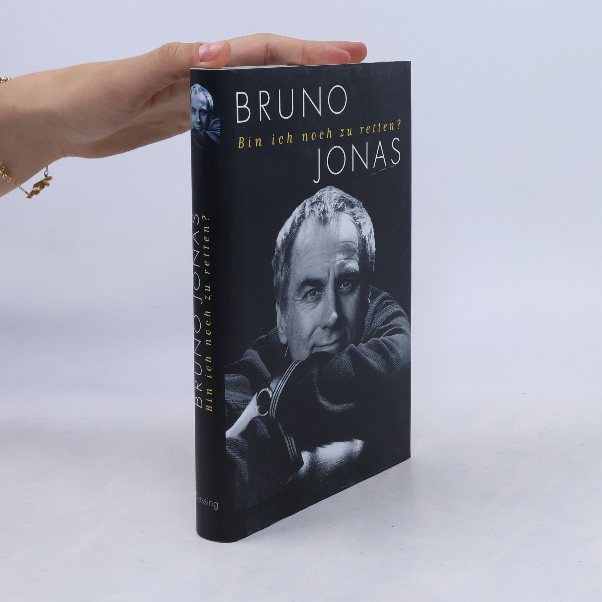 Bruno Jonas Bin ich noch zu retten?