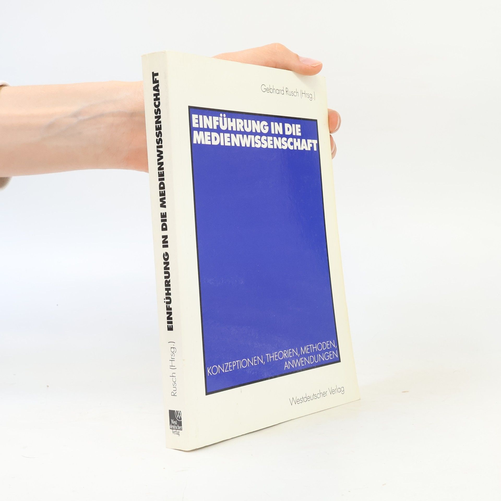 Gebhard Rusch Einführung in die Medienwissenschaft