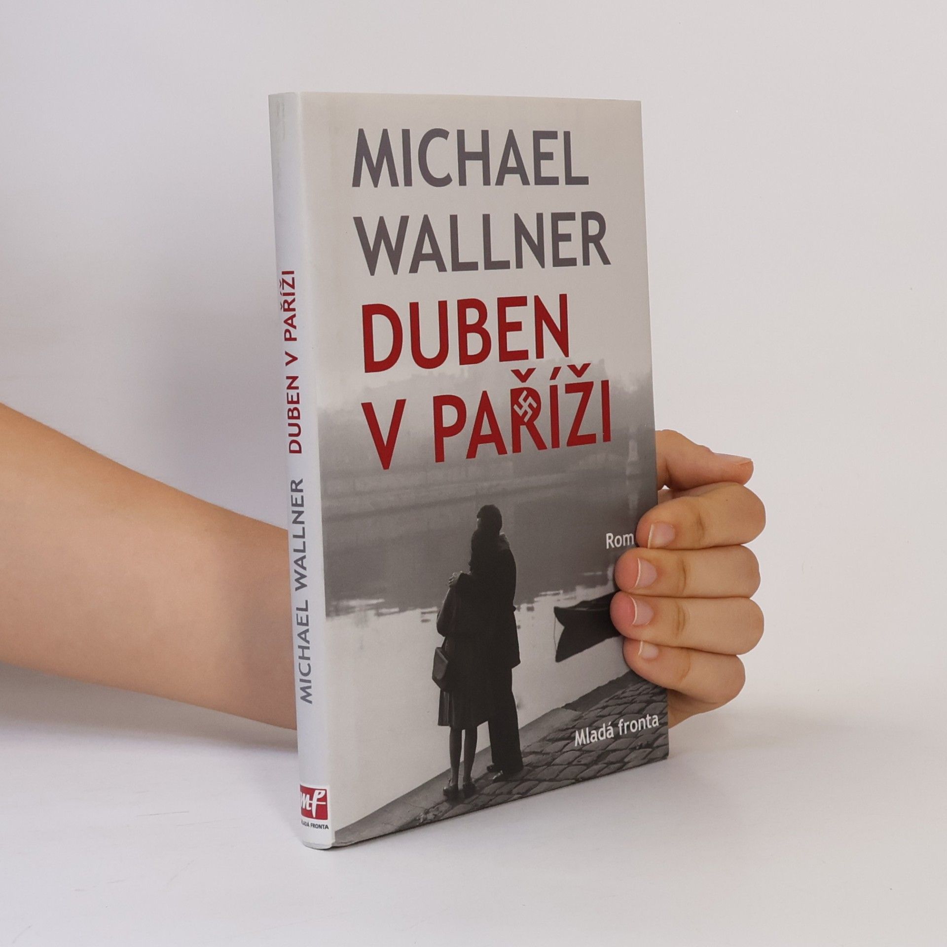 Michael Wallner Duben v Paříži