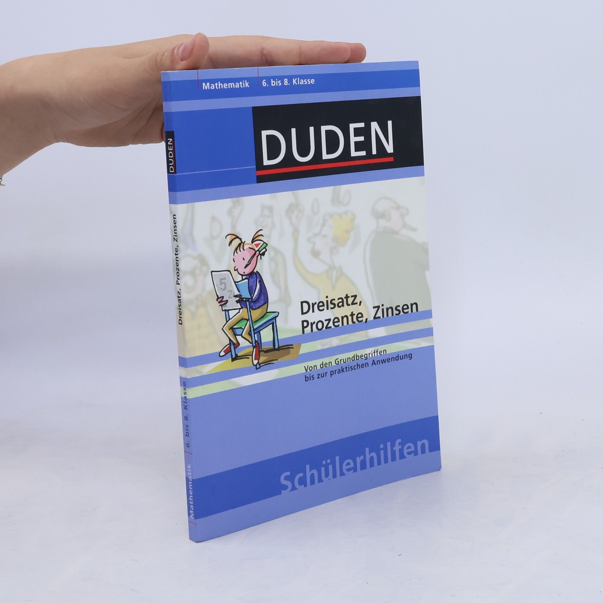 Kolektiv autorů Dreisatz, Prozente, Zinsen