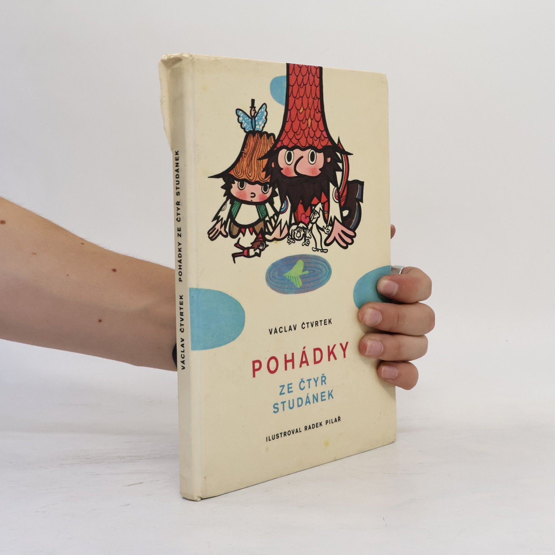 Václav Čtvrtek Pohádky ze čtyř studánek