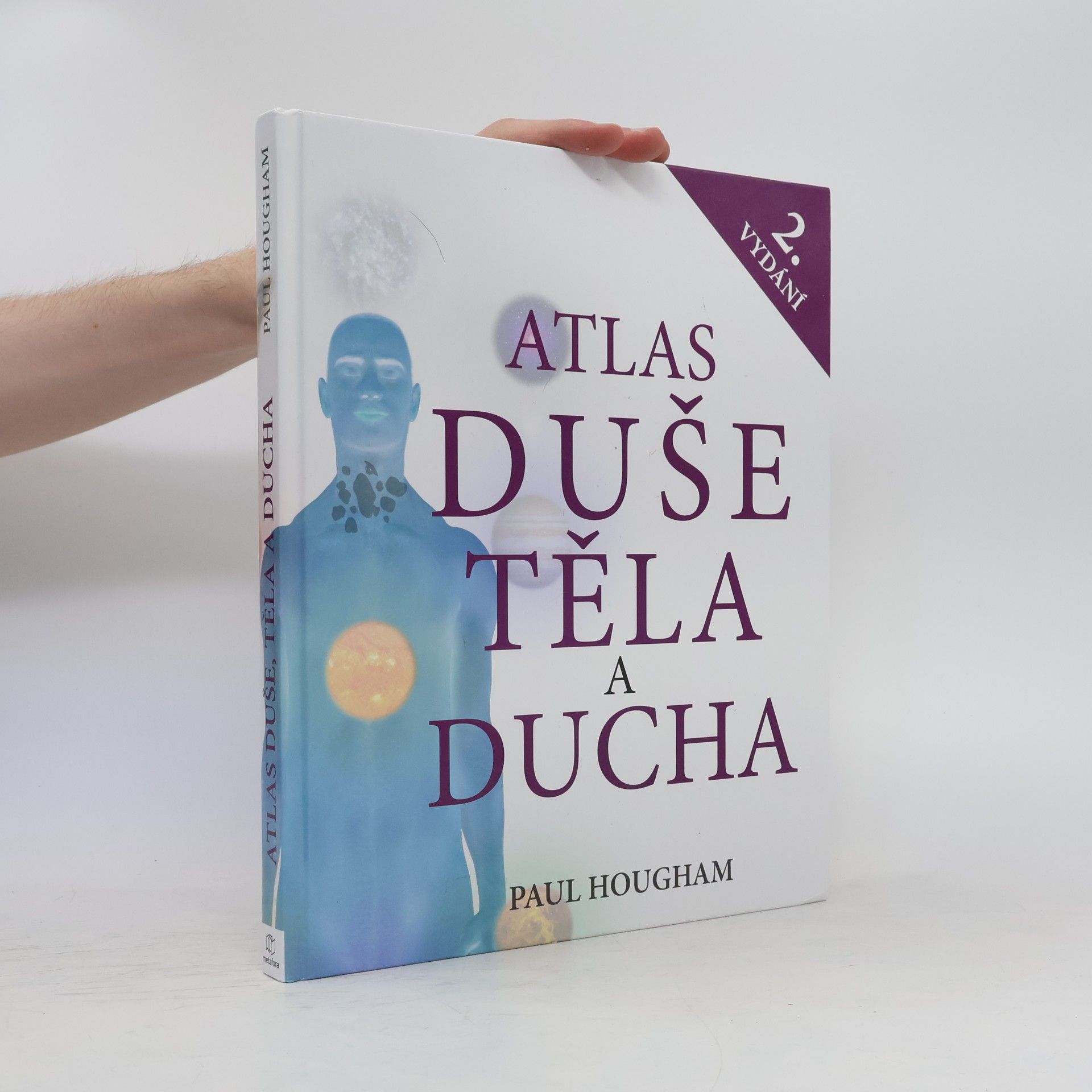 Paul Hougham Atlas duše těla a ducha
