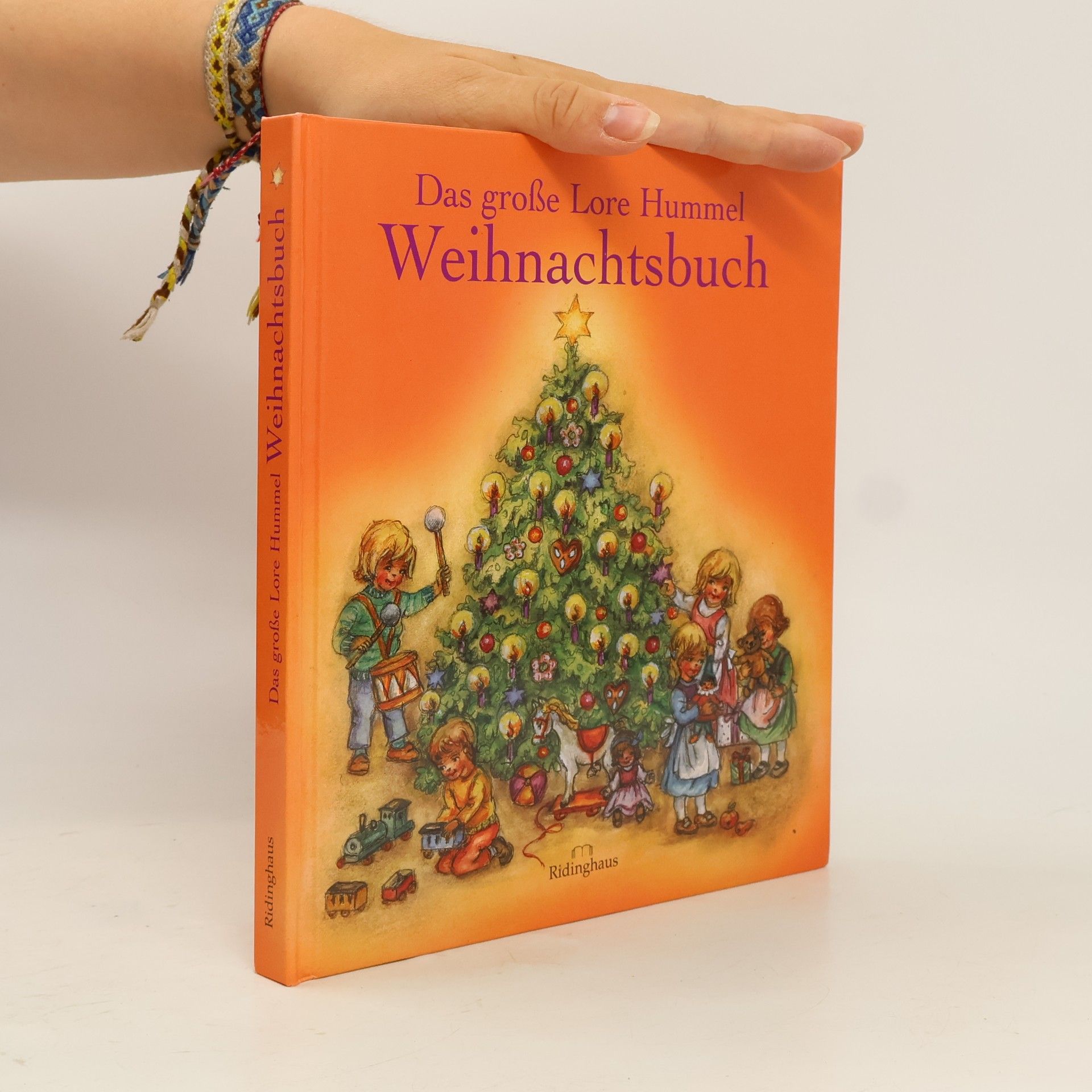 Lore Hummel Das große Lore Hummel Weihnachtsbuch