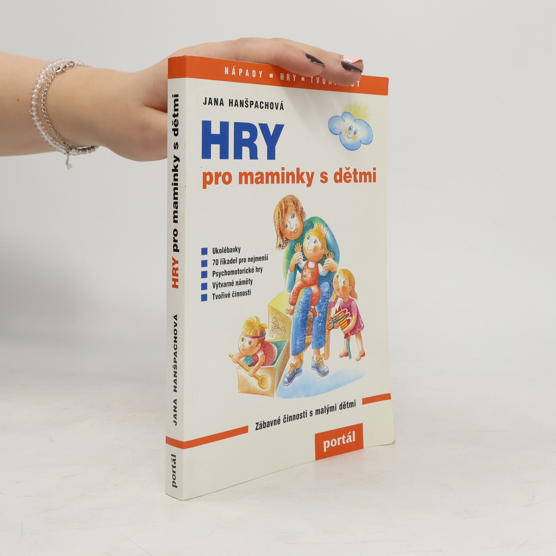 Jana Hanšpachová Hry pro maminky s dětmi