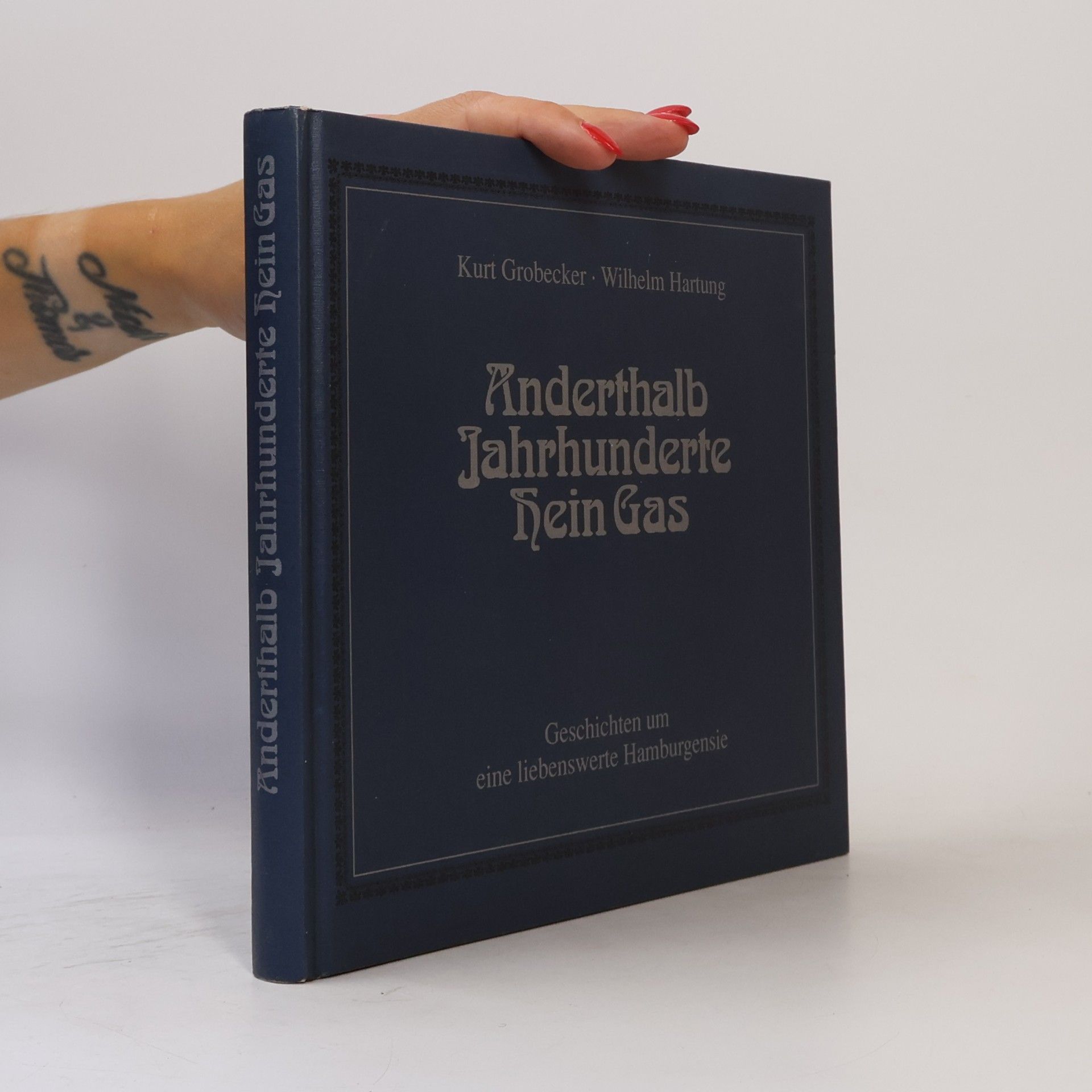 Kurt Grobecker Anderthalb Jahrhunderte Hein Gas: Geschichten um eine liebenswerte Hamburgensie