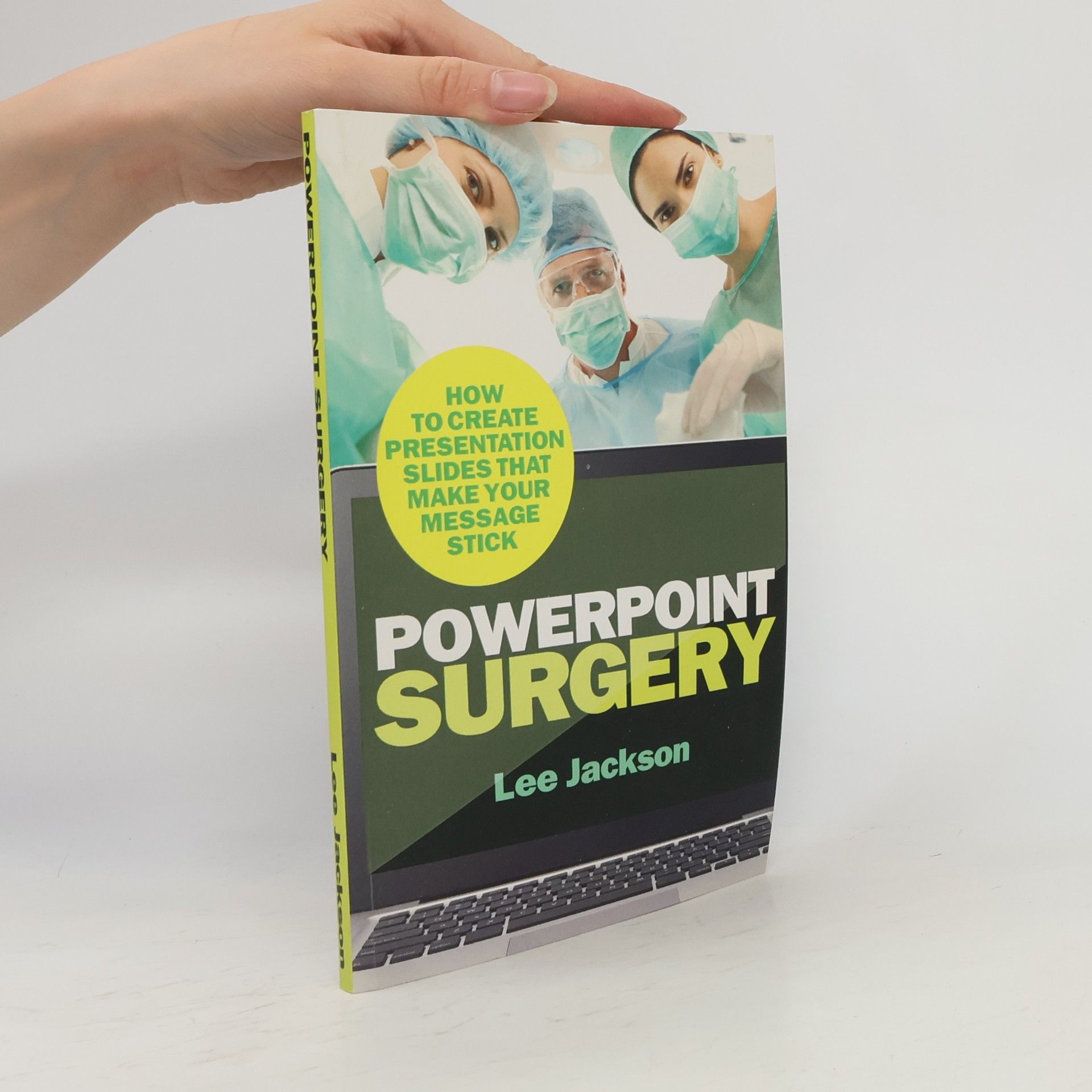 Lee Jackson PowerPoint Surgery