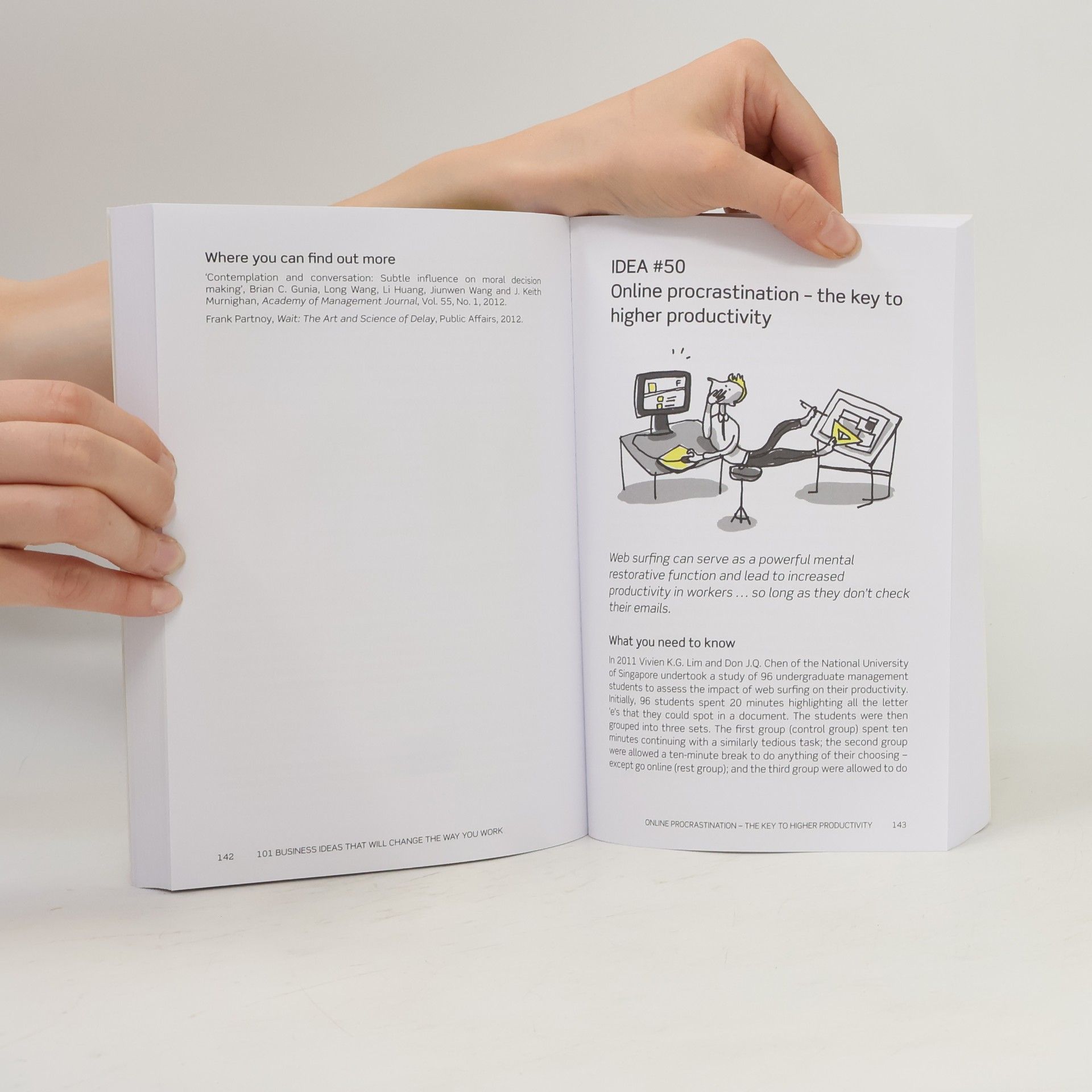 Antonio E. Weiss 101 business ideas that will change the way you work : turning clever thinking into smart advice