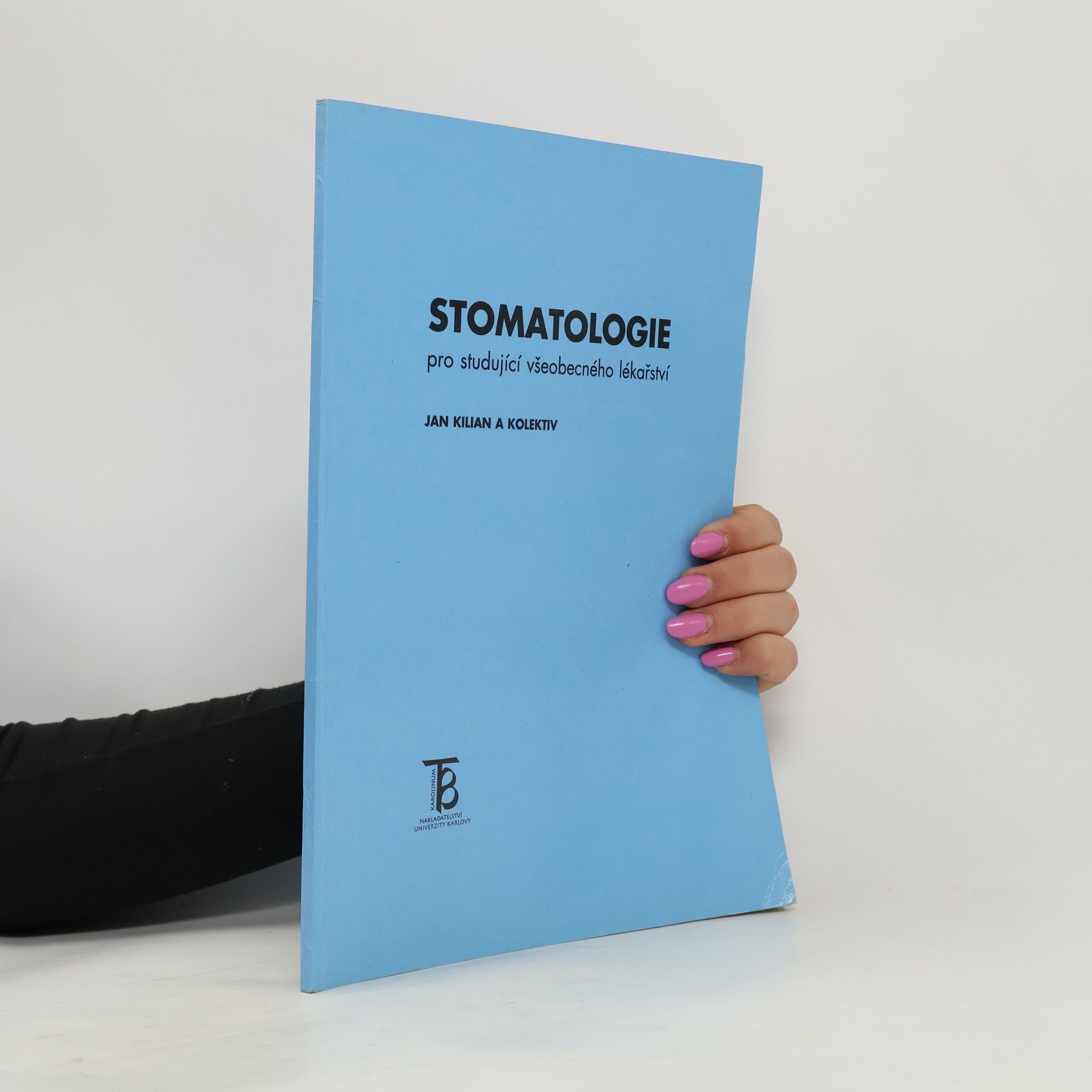 Stomatologie pro studující všeobecného lékařství
