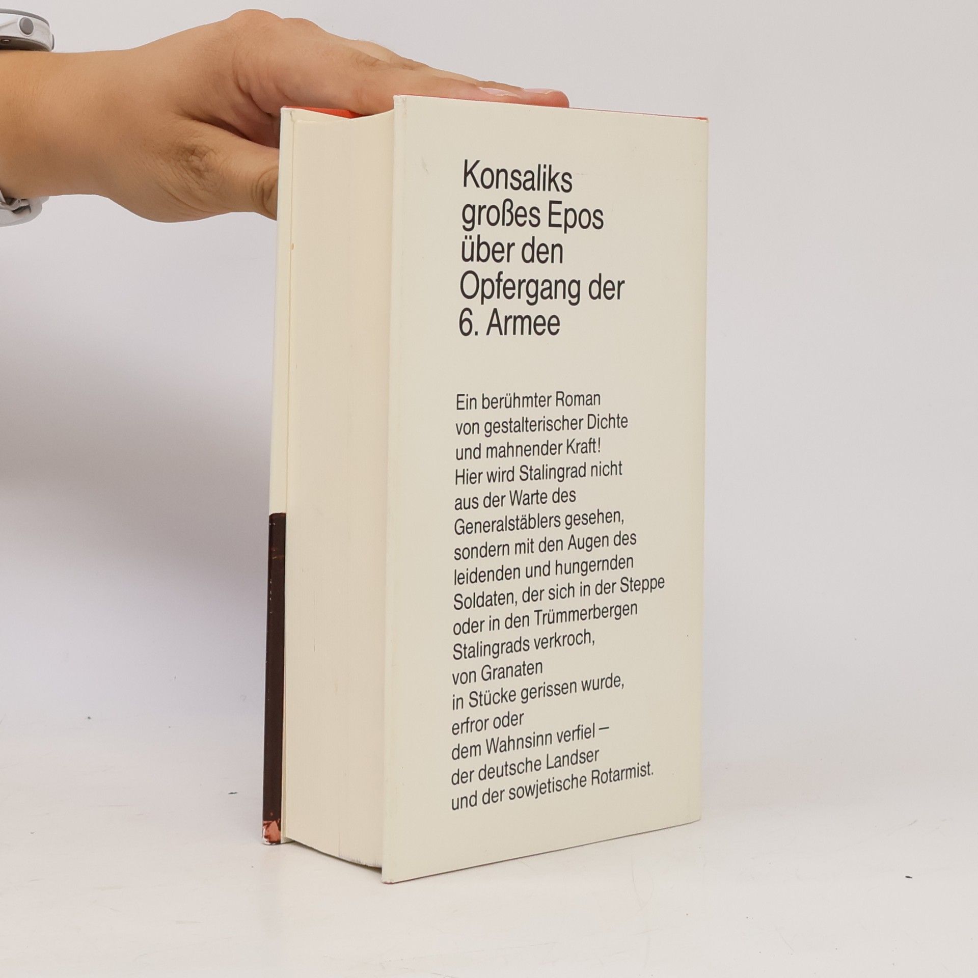 Heinz G. Konsalik Das Herz der 6. [sechsten] Armee