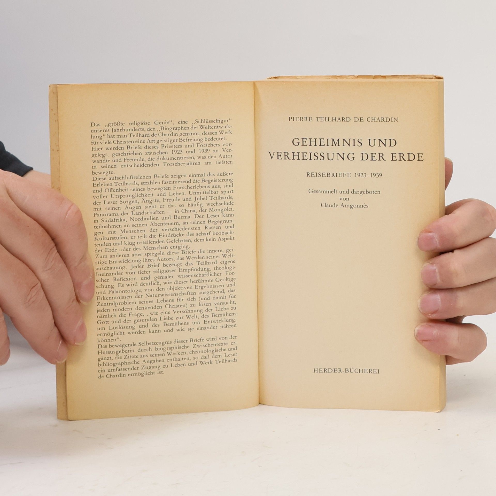 Pierre Teilhard de Chardin Geheimnis und Verheißung der Erde. Reisebriefe 1923-1939
