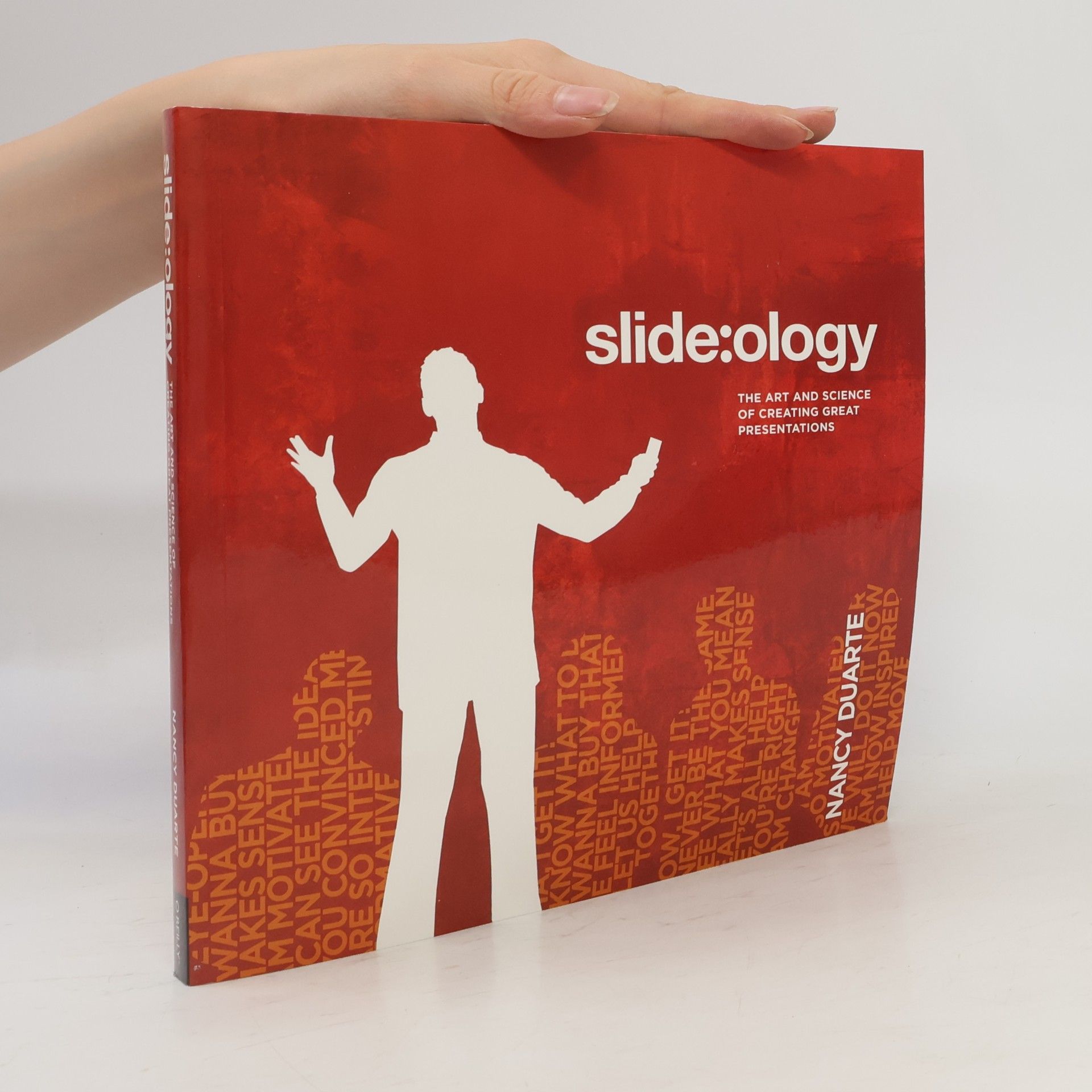 Nancy Duarte Slide:ology : the art and science of creating great presentations