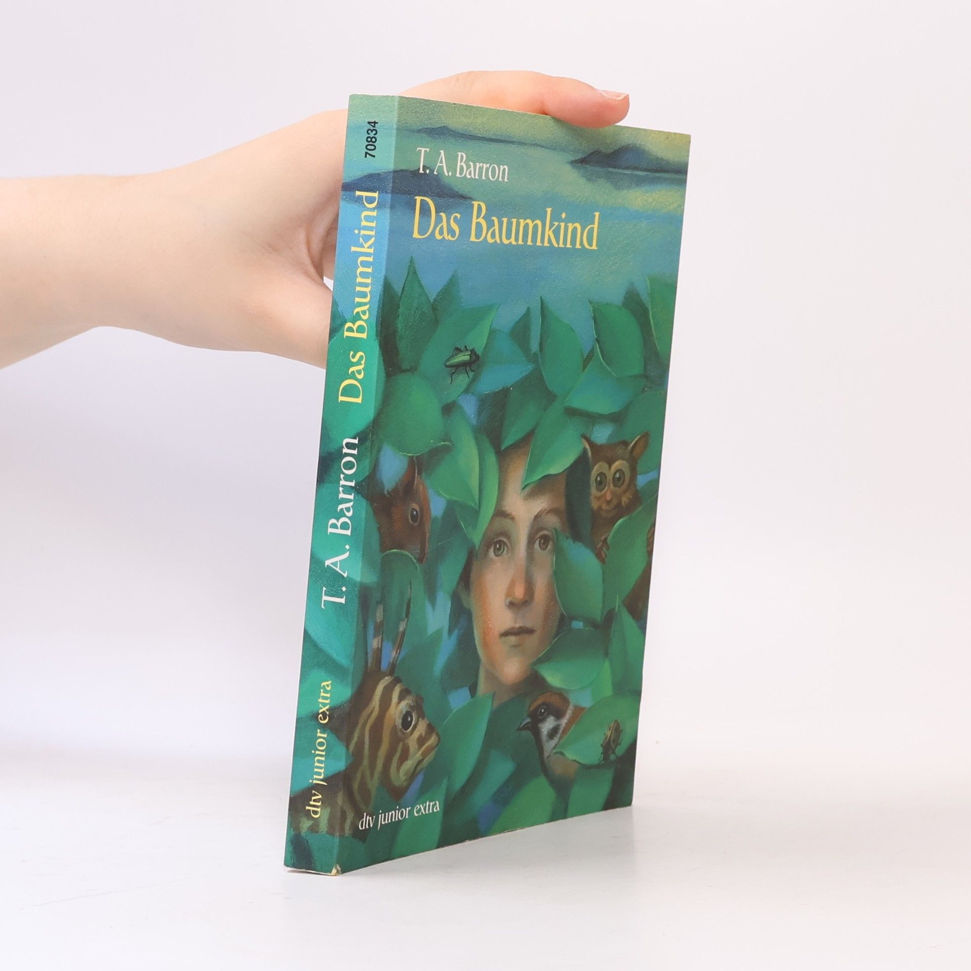 T. A. Barron Das Baumkind