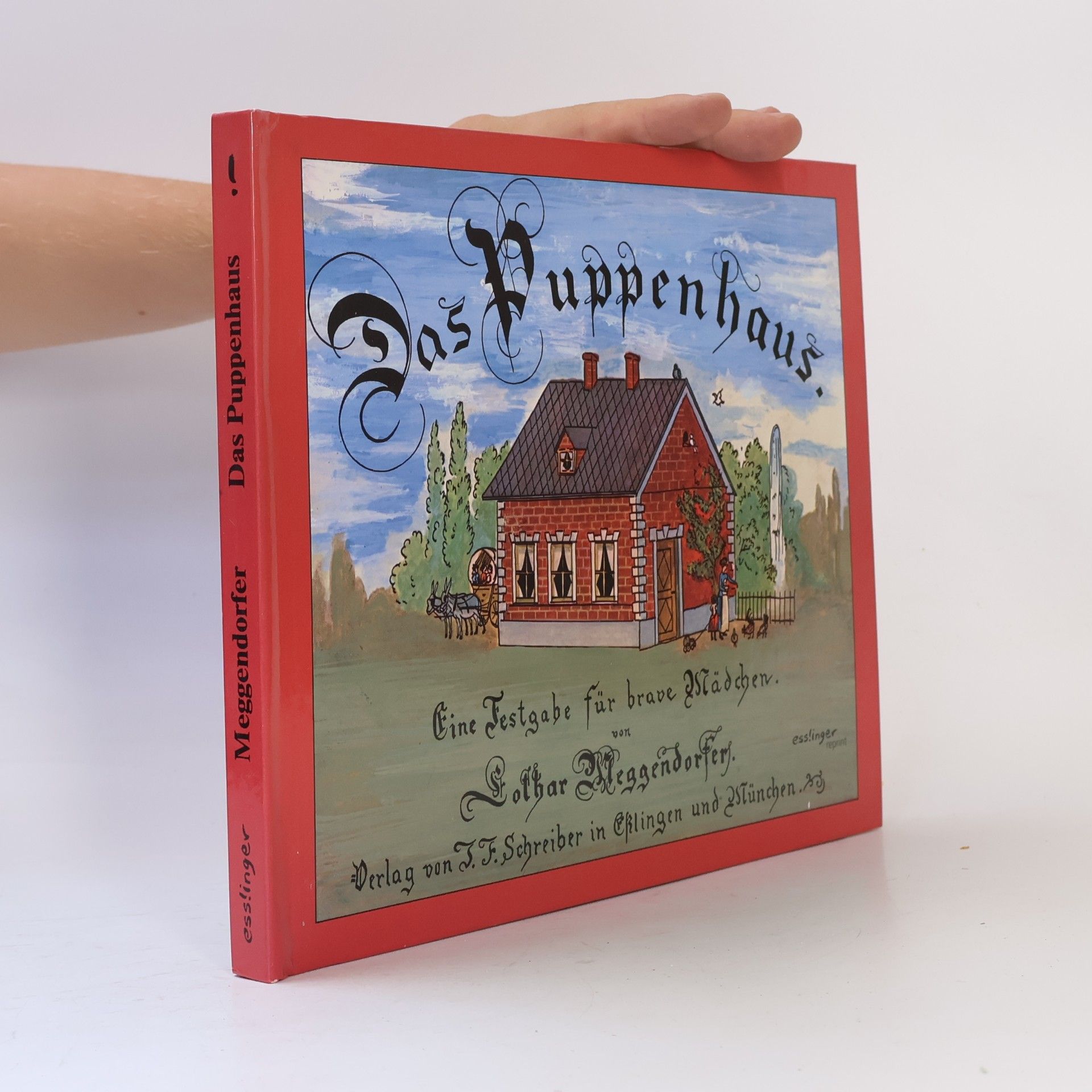 Lothar Meggendorfer Das Puppenhaus