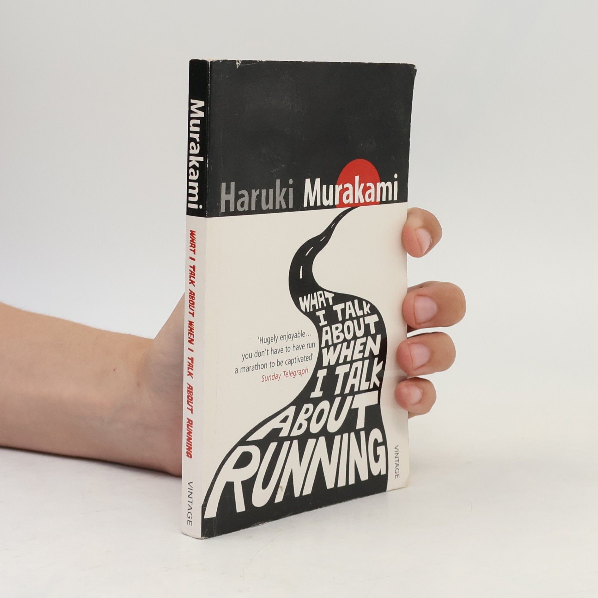 Haruki Murakami What I Talk About When I Talk About Running