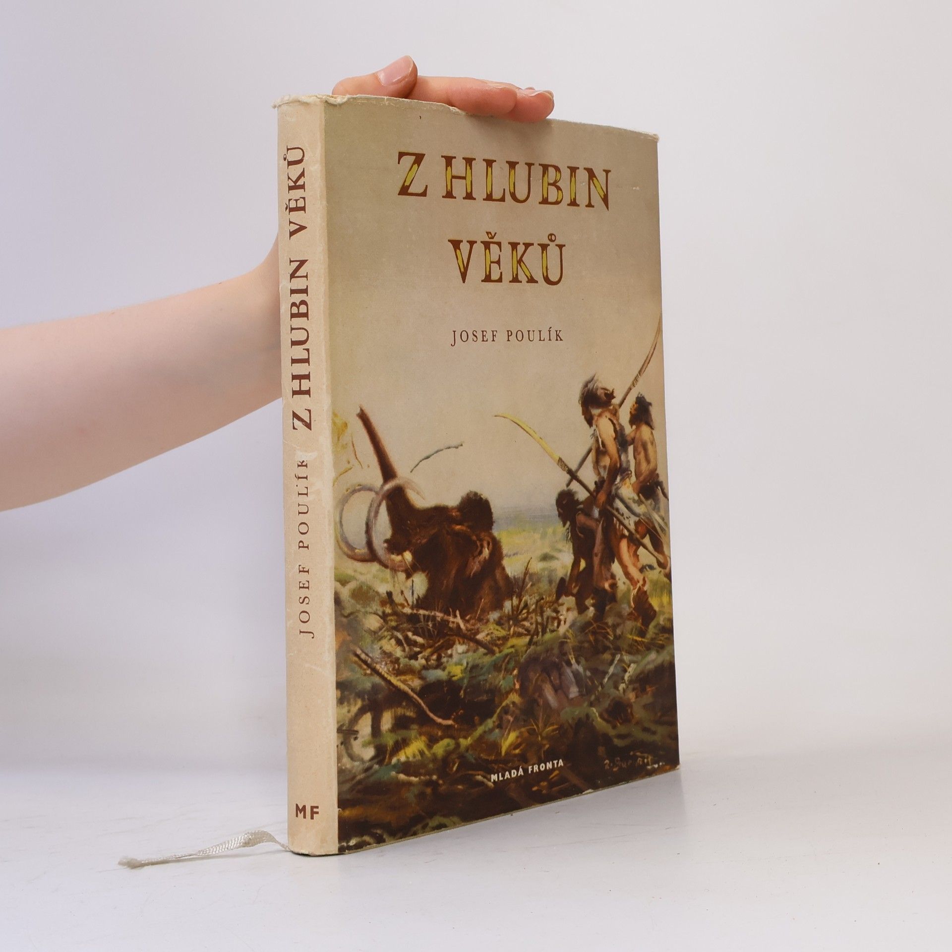 Josef Poulík Z hlubin věků