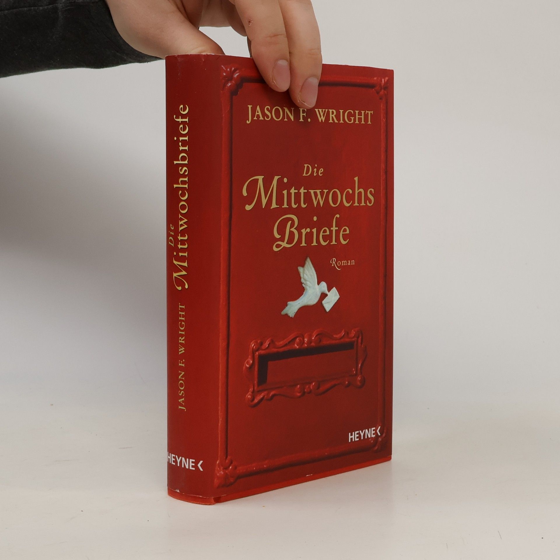 Jason F. Wright Die Mittwochsbriefe