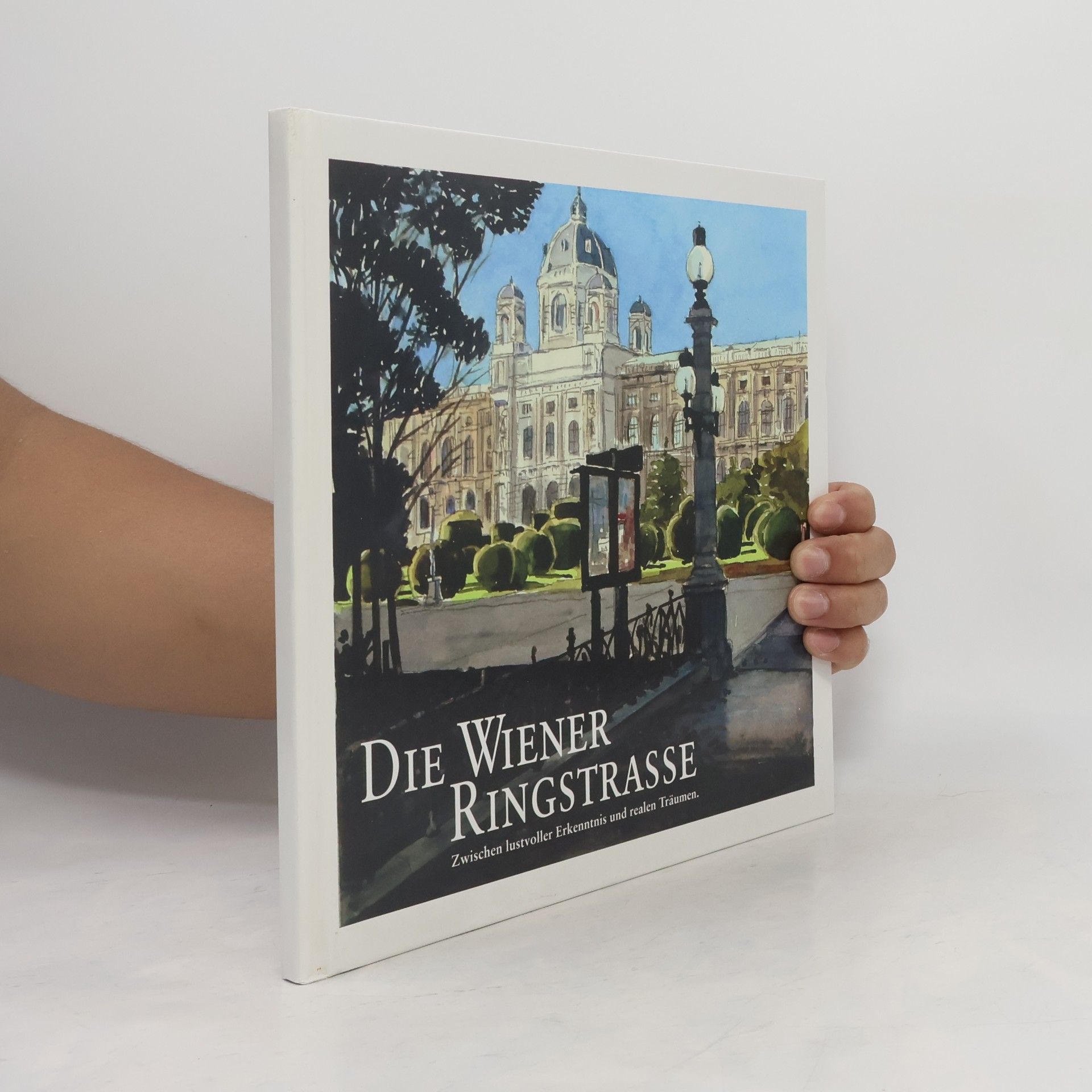 Autorenkollektiv Die Wiener Ringstraße