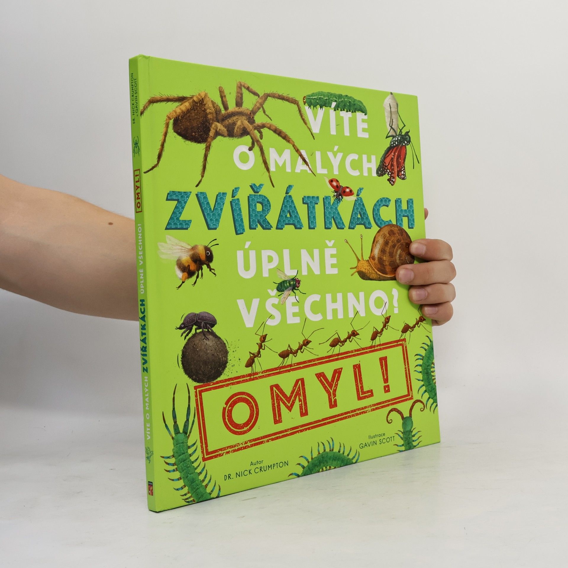 Nick Crumpton Víte o malých zvířátkách úplně všechno? Omyl!