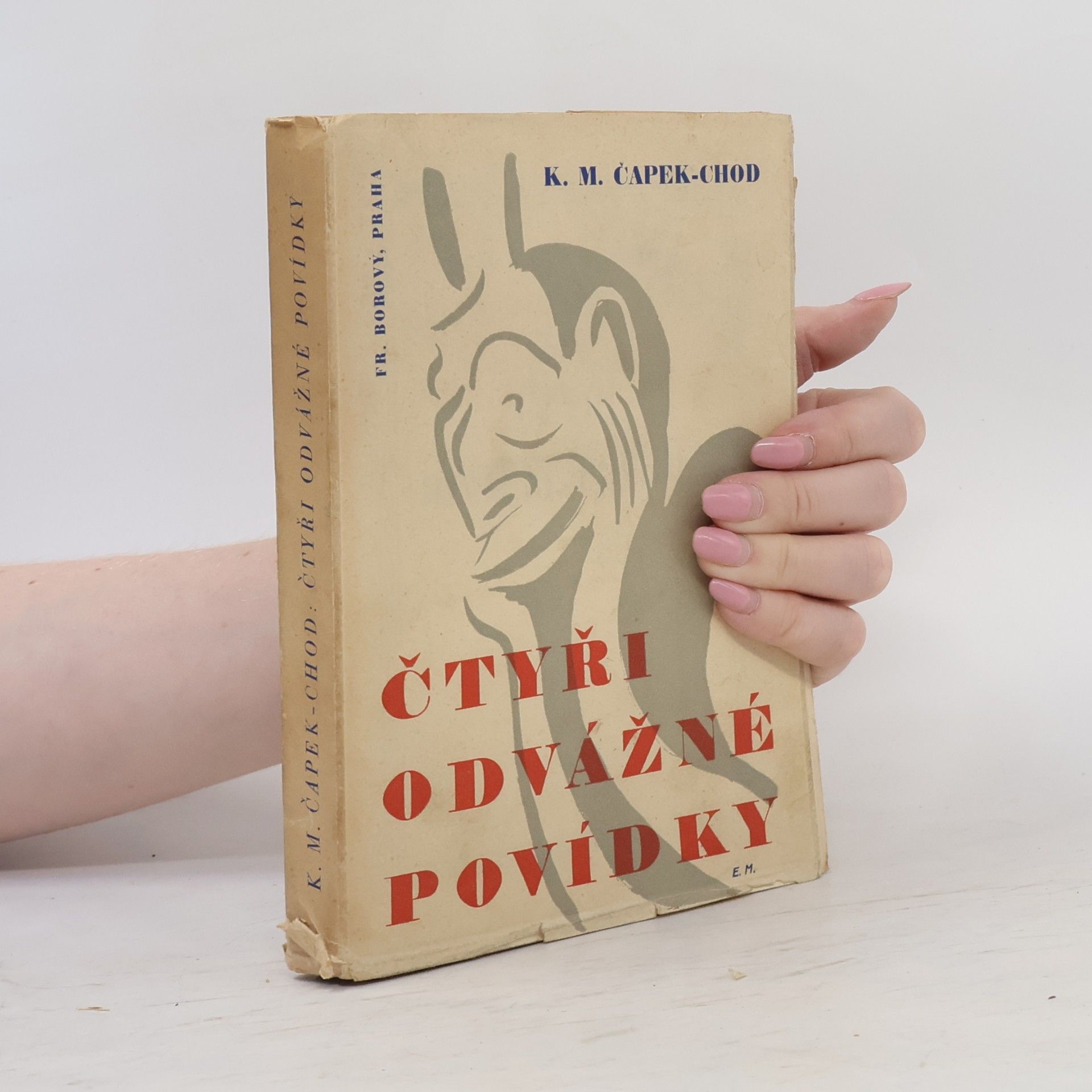 K. M. Čapek Chod Čtyři odvážné povídky