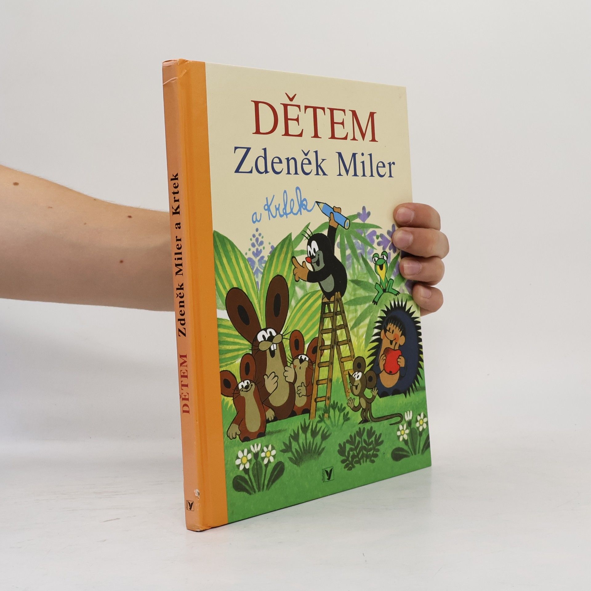 Hana Doskočilová Dětem : Zdeněk Miler a Krtek